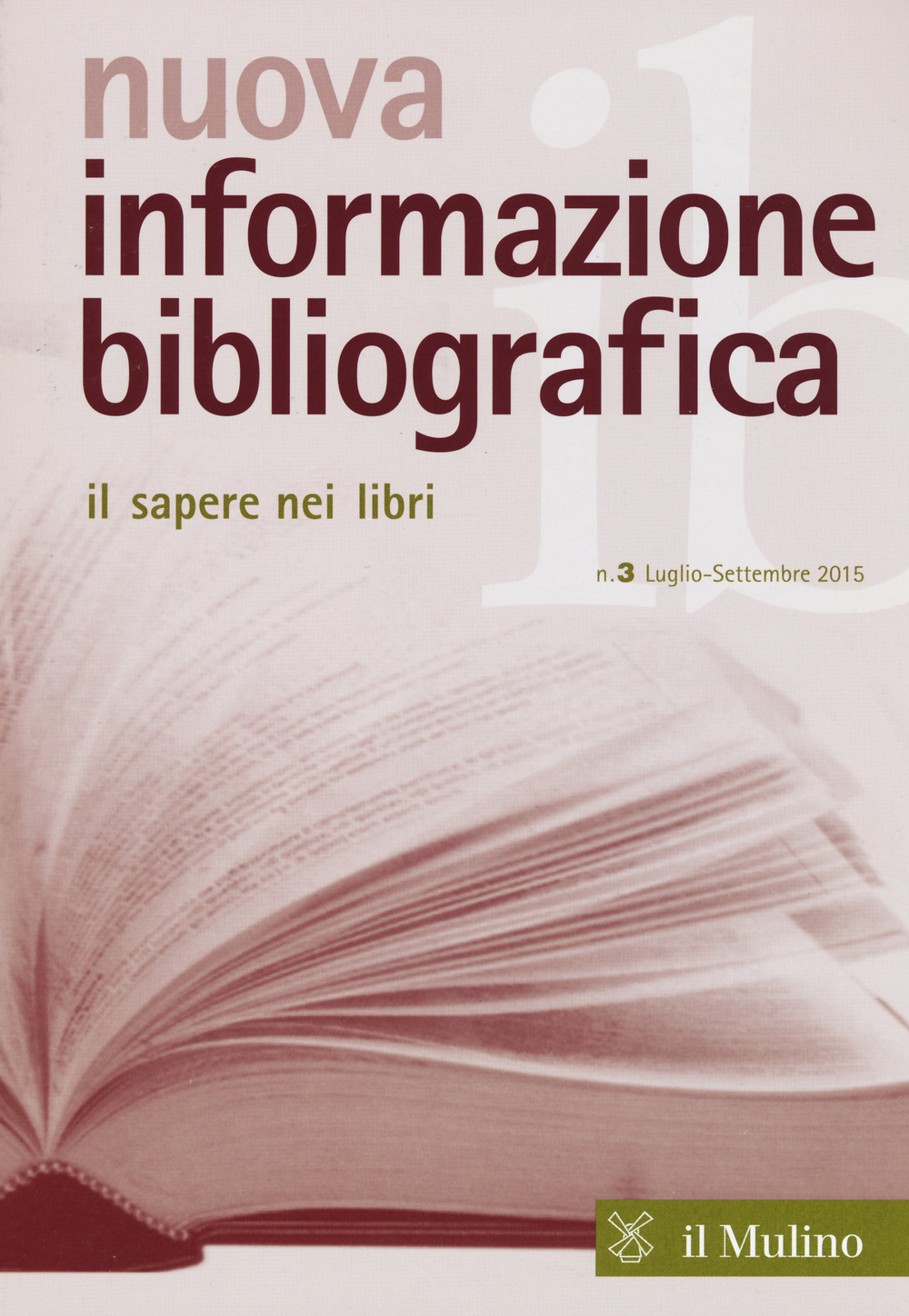 Nuova informazione bibliografica. Vol. 3
