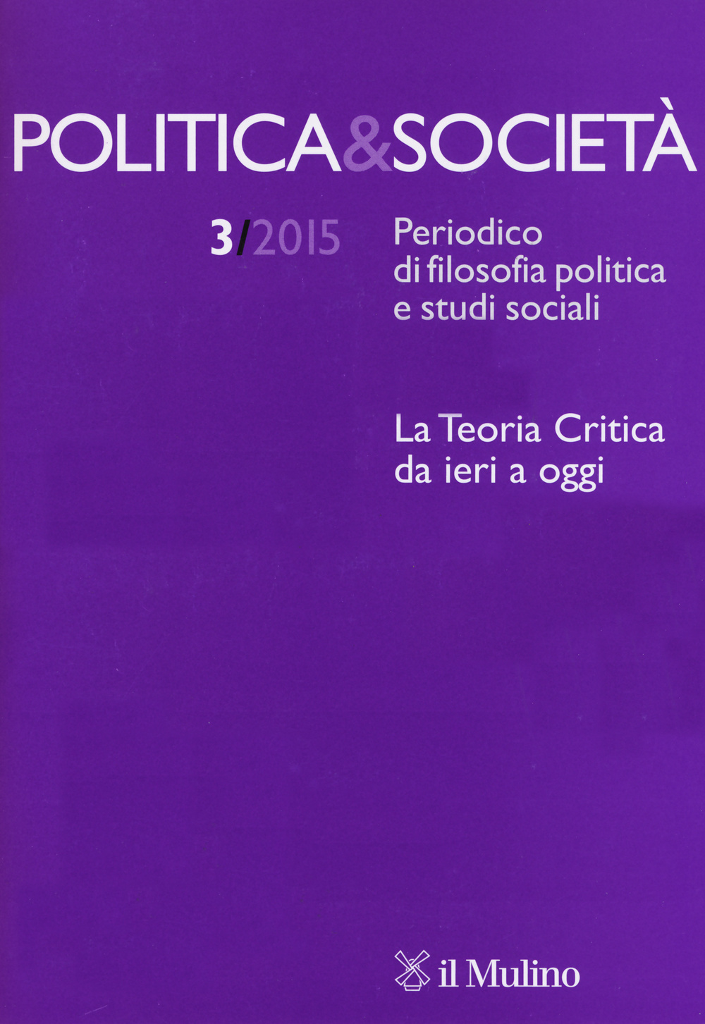 Politica & società. Vol. 3