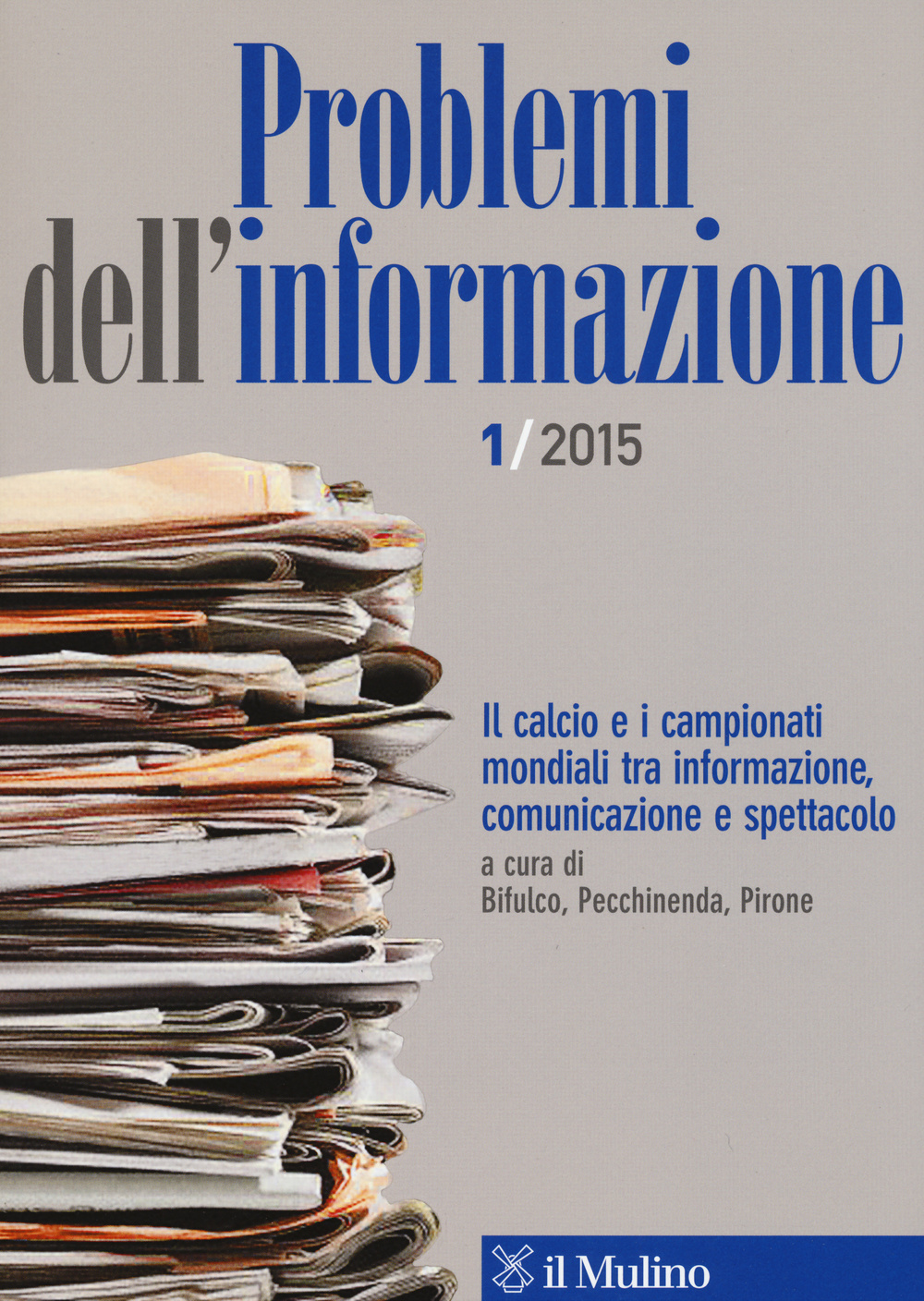 Problemi dell'informazione. Vol. 1