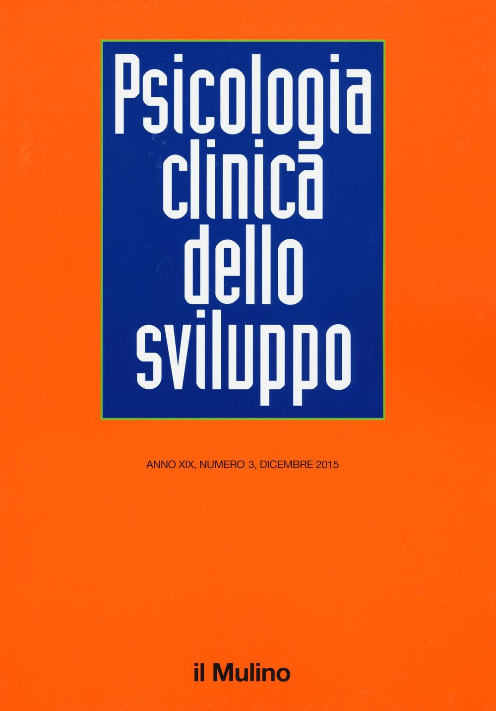 Psicologia clinica dello sviluppo. Vol. 3