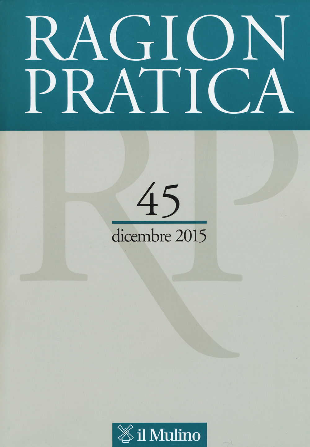 Ragion pratica. Vol. 45