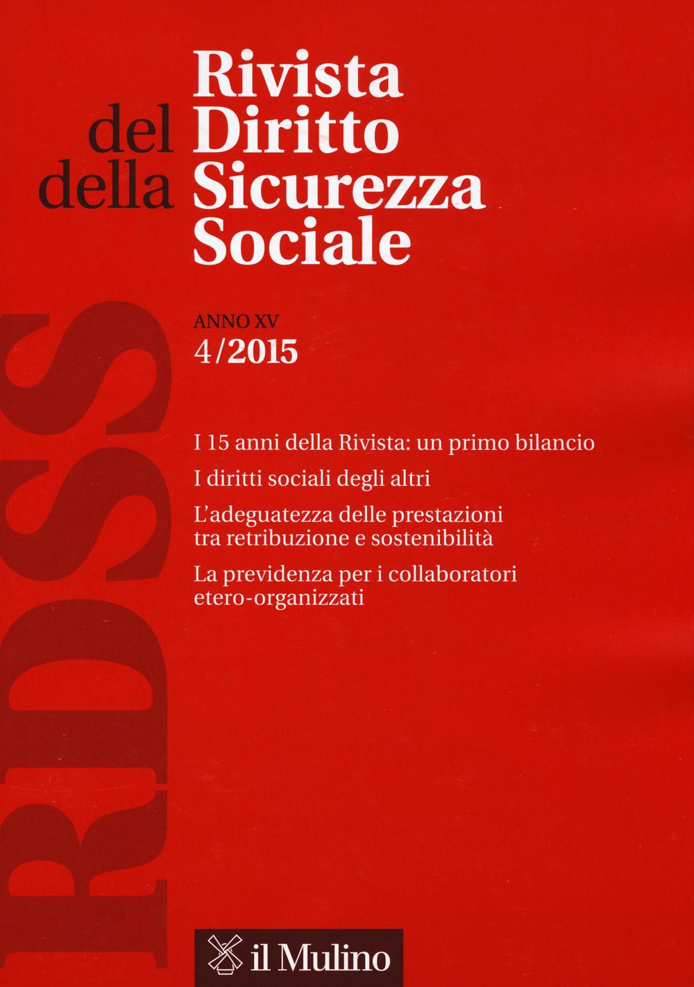 Rivista del diritto della sicurezza sociale. Vol. 4