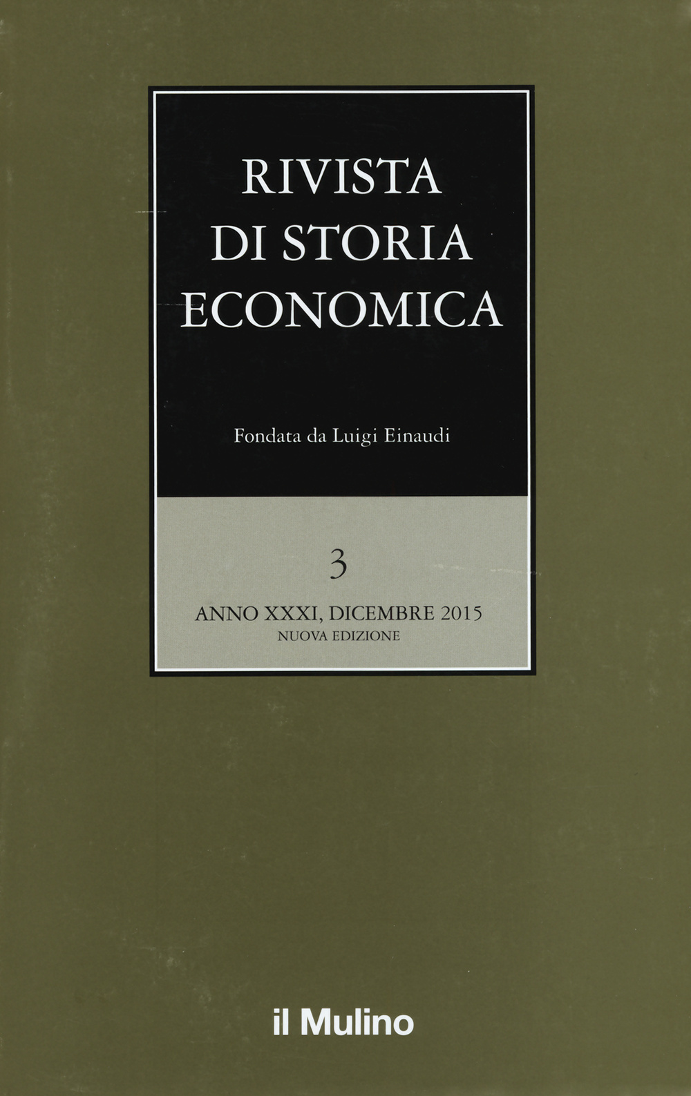 Rivista di storia economica. Vol. 3
