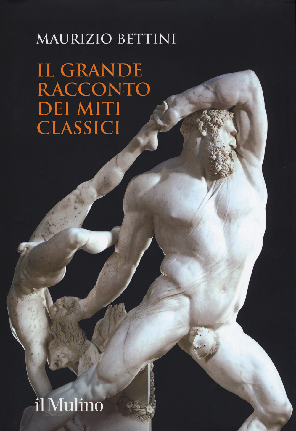 Il grande racconto dei miti classici
