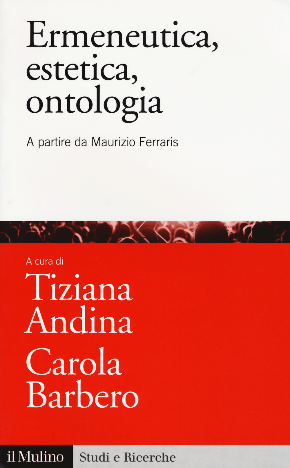 Ermeneutica, estetica, ontologia. A partire da Maurizio Ferraris