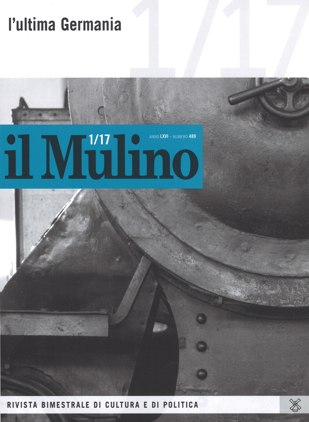 Il Mulino. Vol. 489: L' ultima Germania