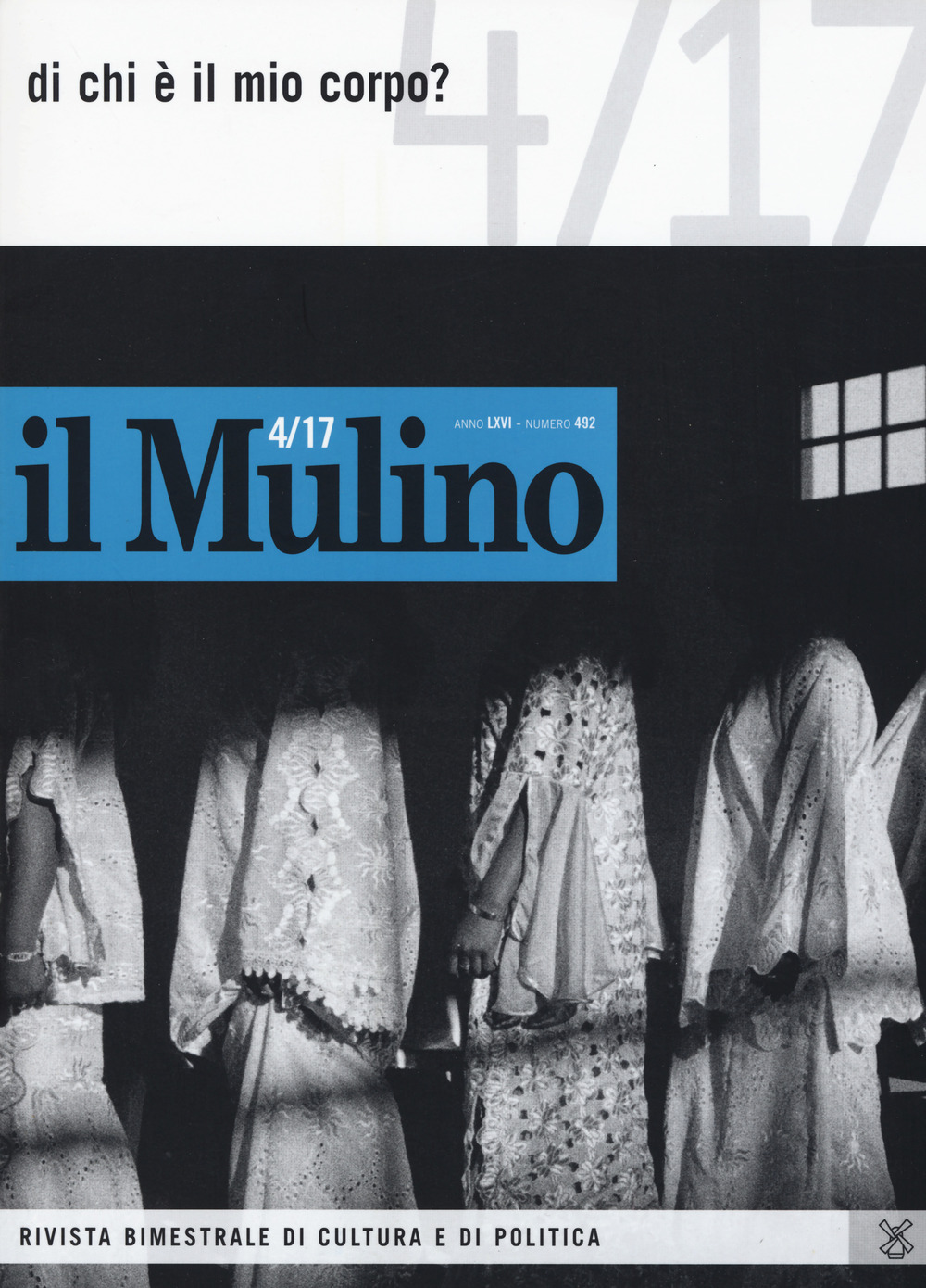Il Mulino. Vol. 492: Di chi è il mio corpo?
