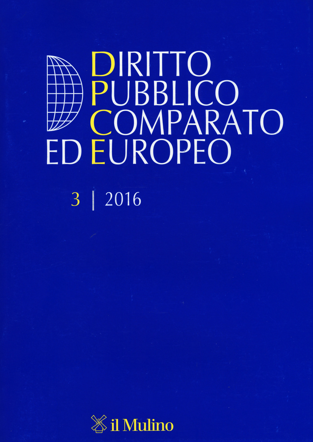 Diritto pubblico comparato europeo. Vol. 3