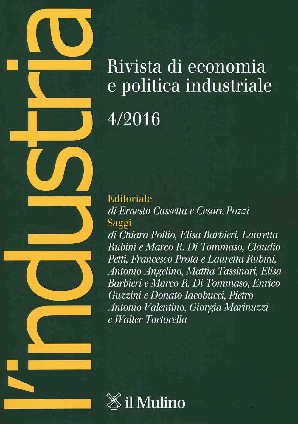 L'industria. Rivista di economia e politica industriale. Vol. 4