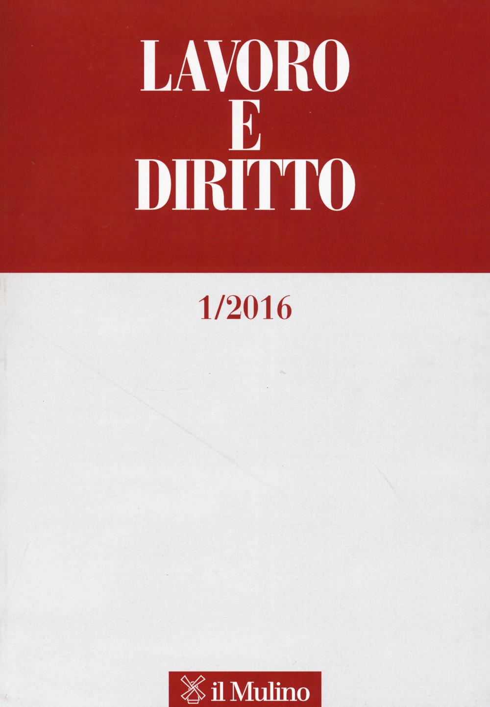 Lavoro e diritto. Vol. 1
