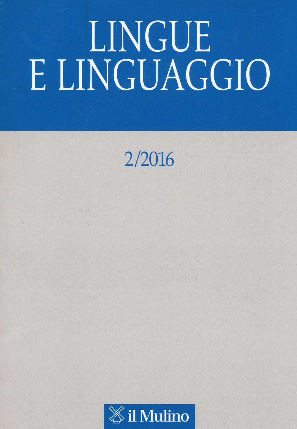 Lingue e linguaggio. Vol. 2
