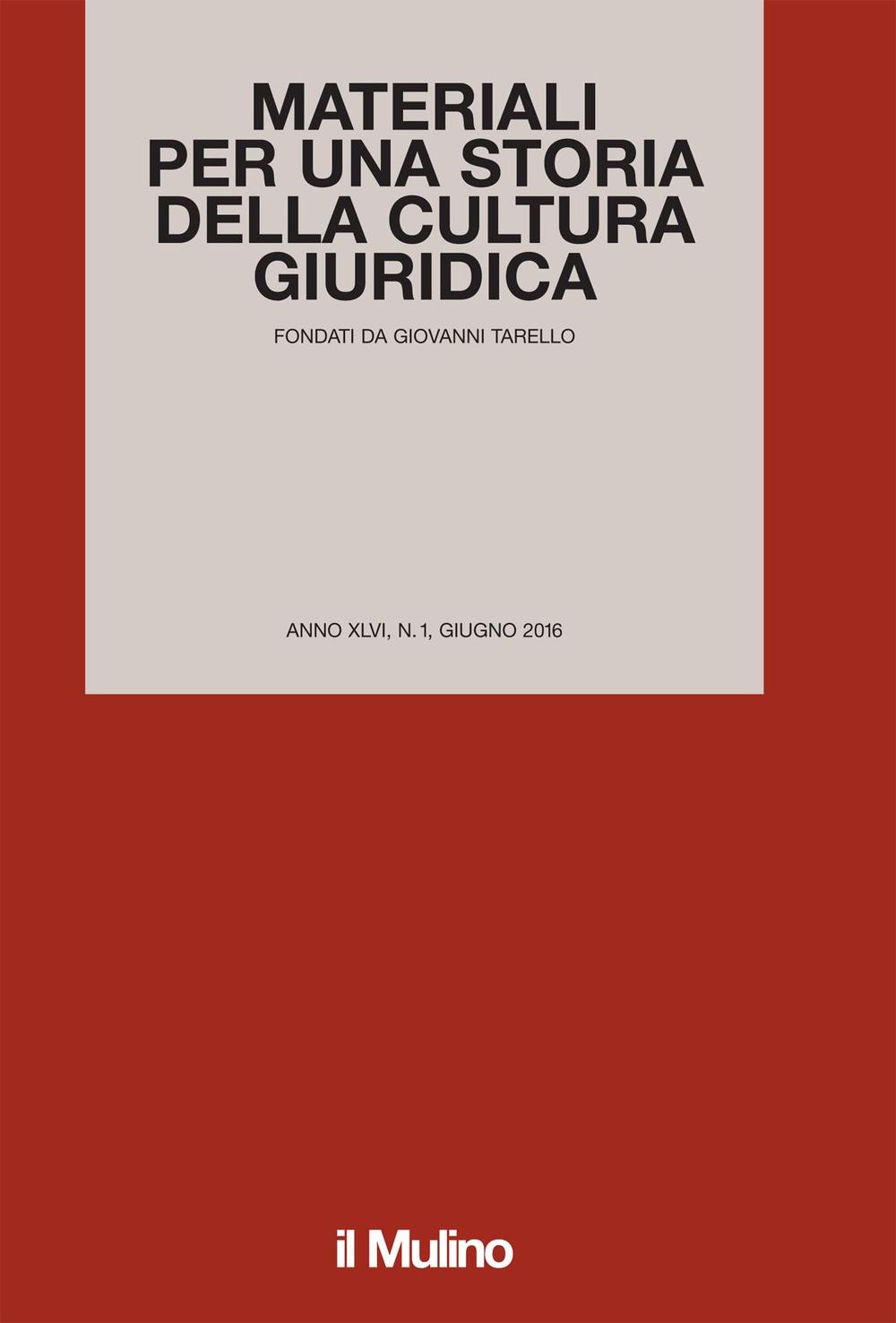 Materiali per una storia della cultura giuridica. Vol. 1