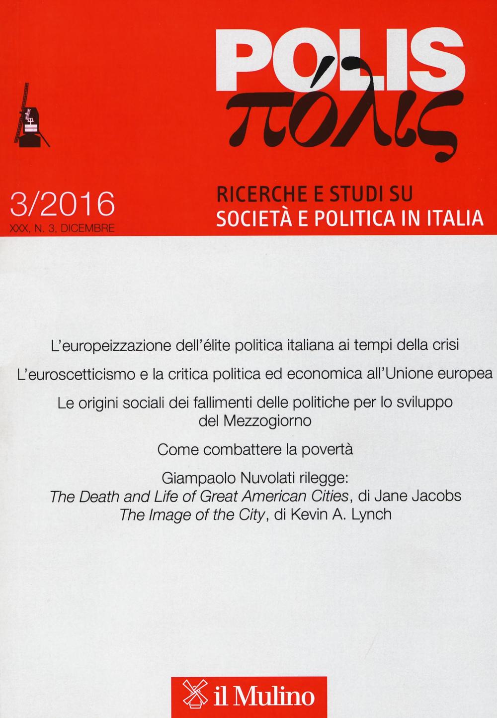 Polis. Ricerche e studi su società e politica in Italia. Vol. 3