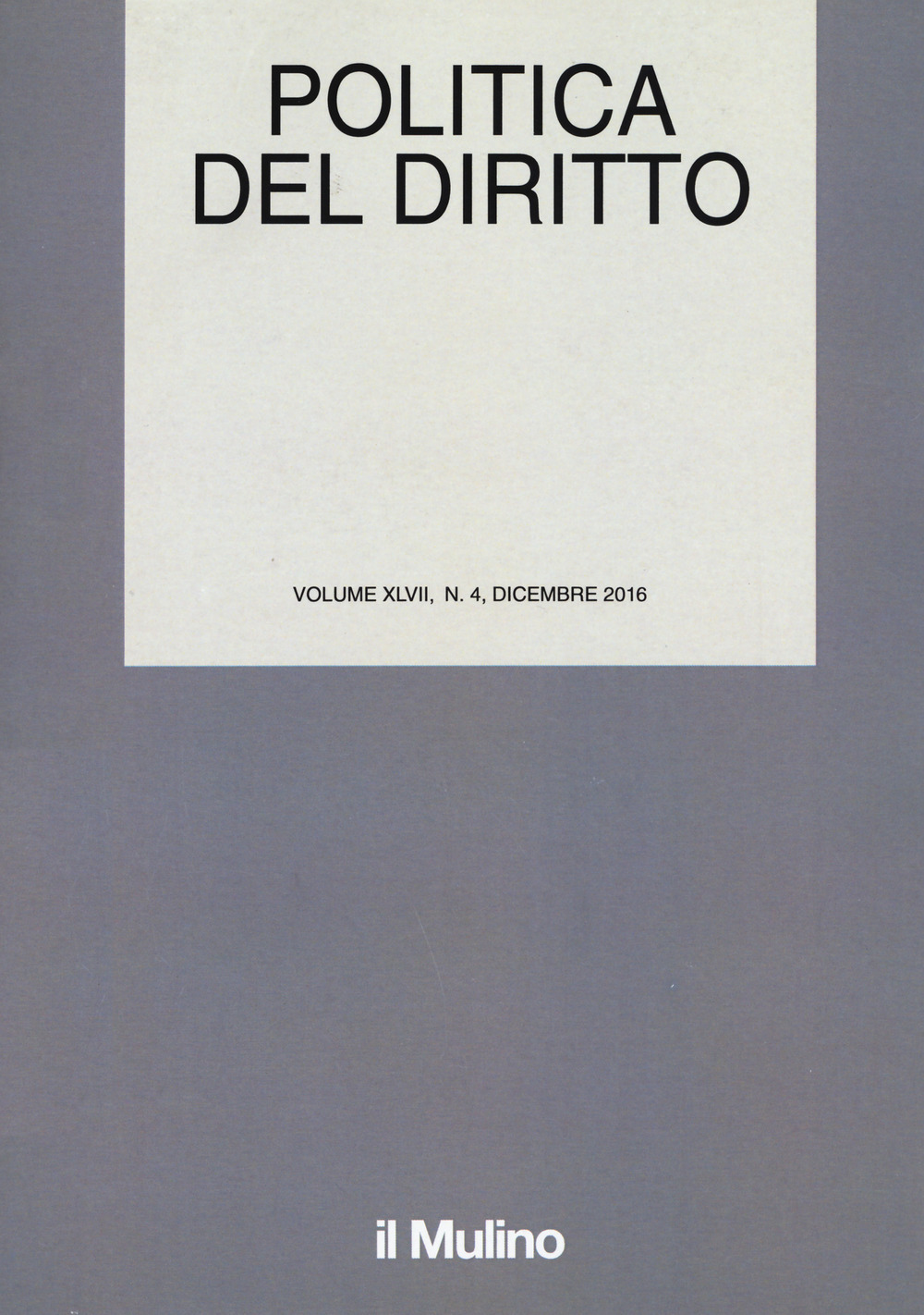 Politica del diritto. Vol. 4