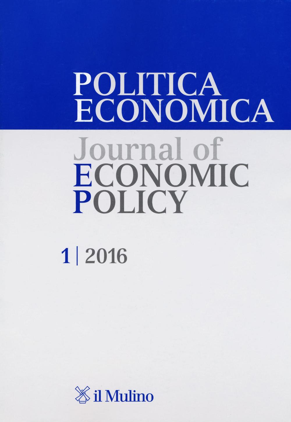 Politica economica-Journal of economic policy. Vol. 1
