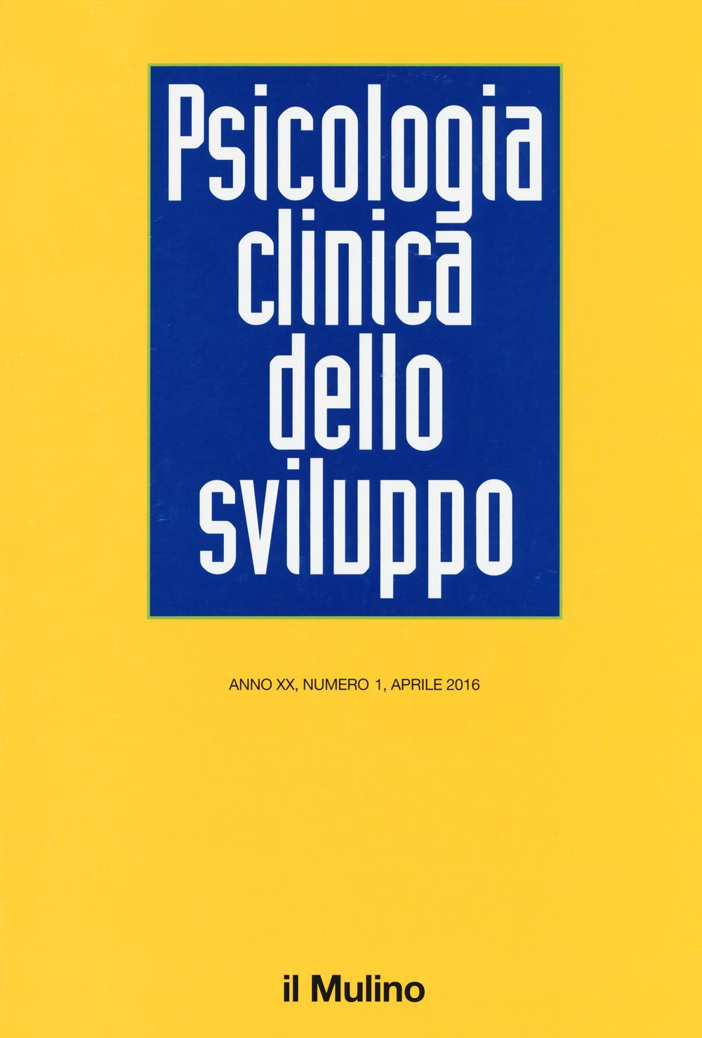 Psicologia clinica dello sviluppo. Vol. 1