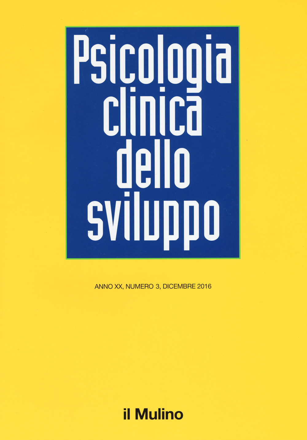 Psicologia clinica dello sviluppo. Vol. 3