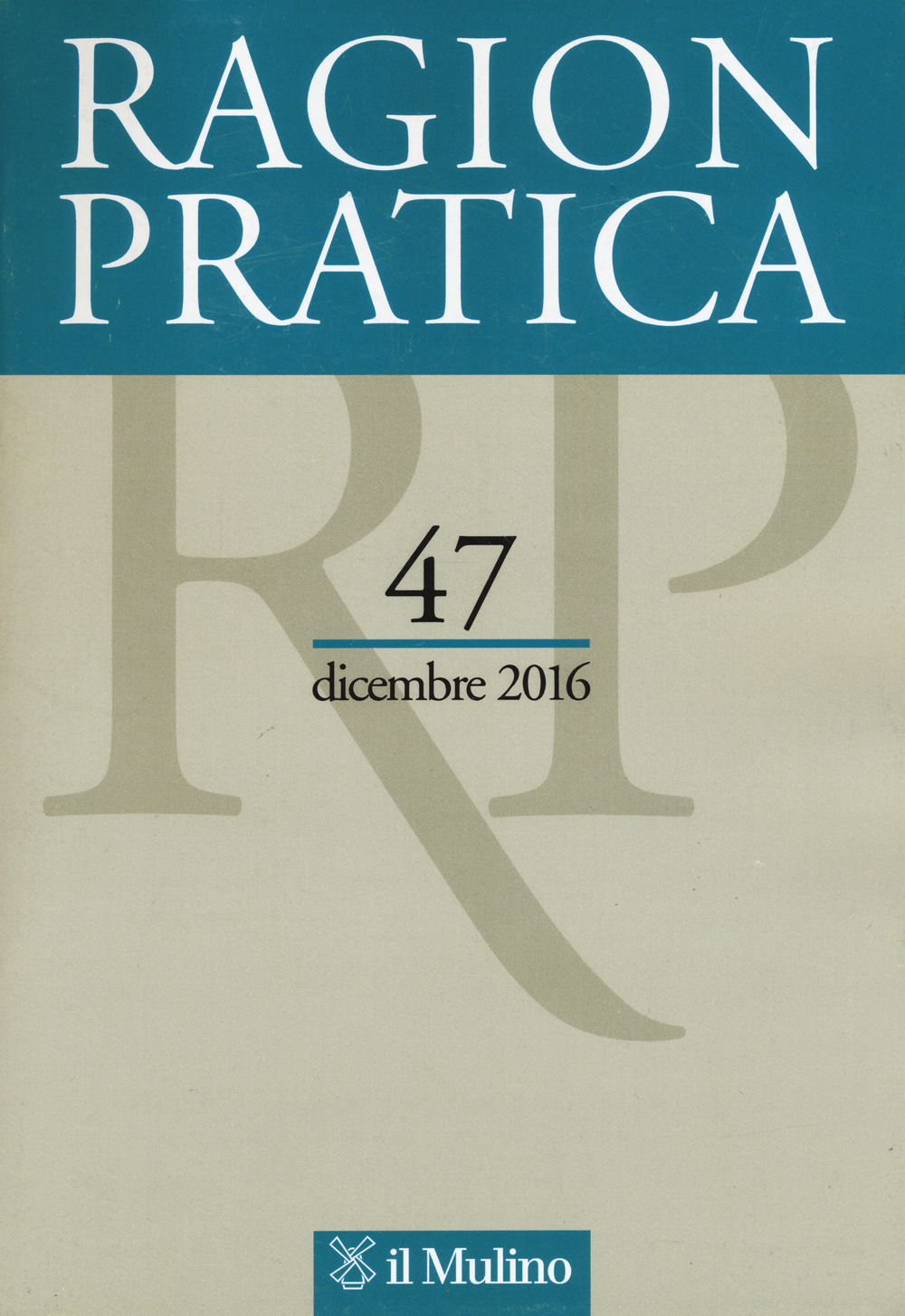 Ragion pratica. Vol. 47