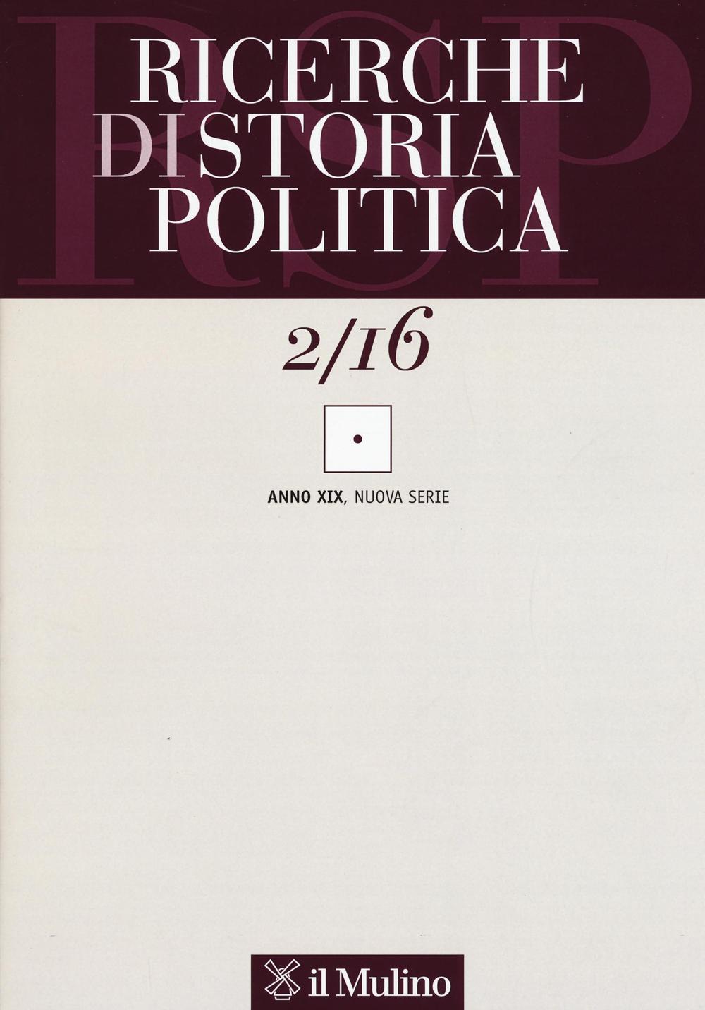 Ricerche di storia politica. Vol. 2
