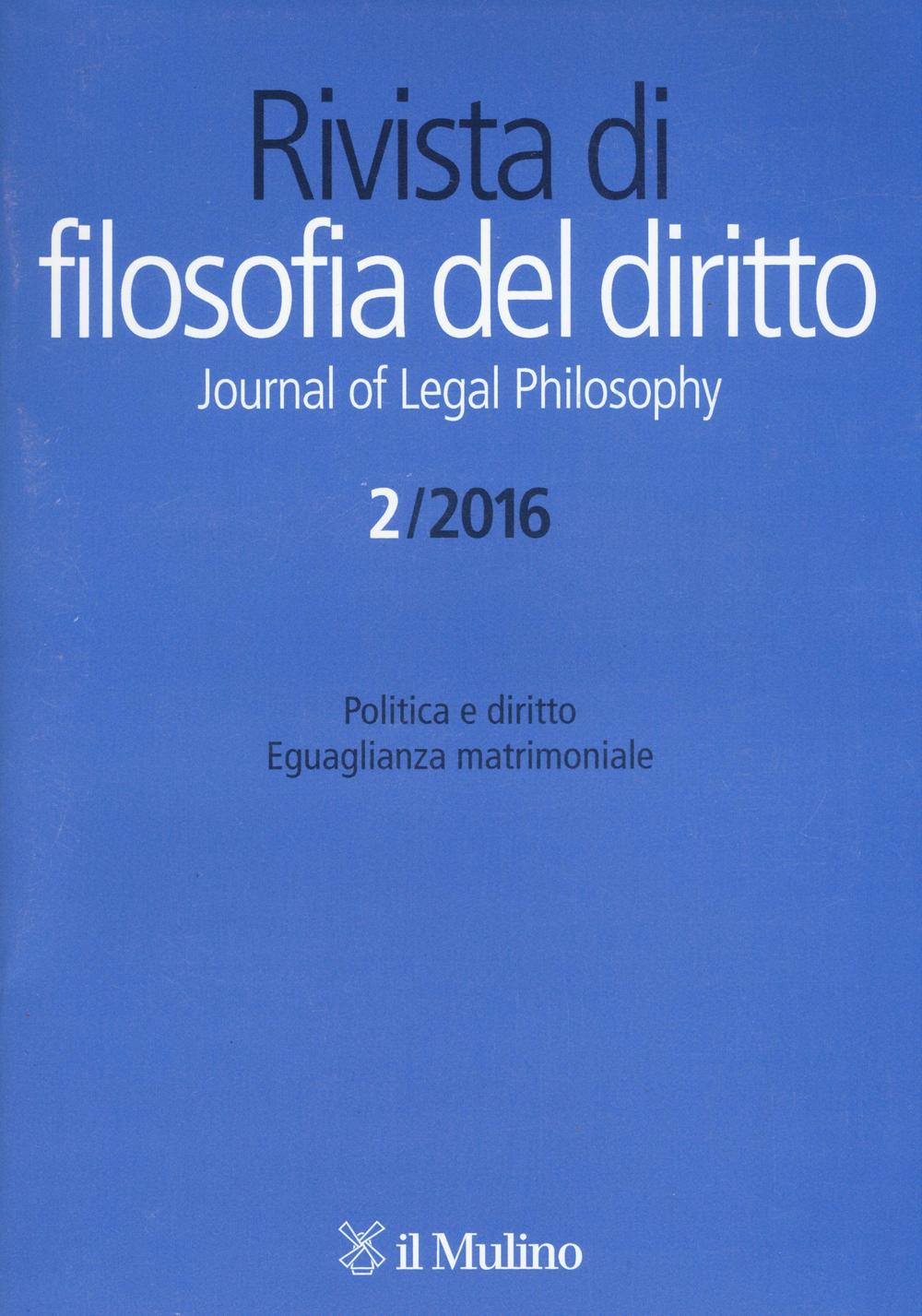 Rivista di filosofia del diritto. Vol. 2