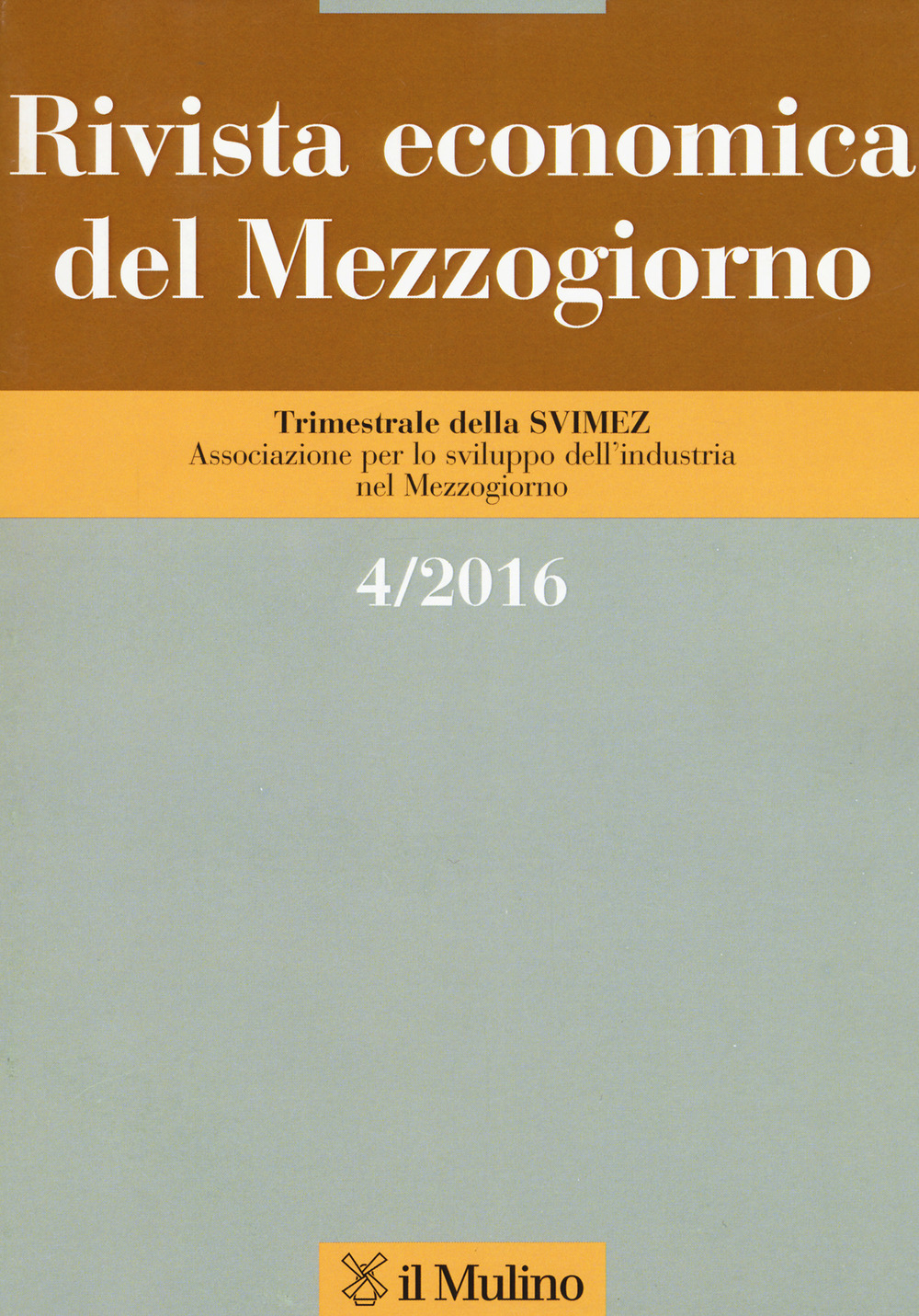 Rivista economica del Mezzogiorno. Vol. 4