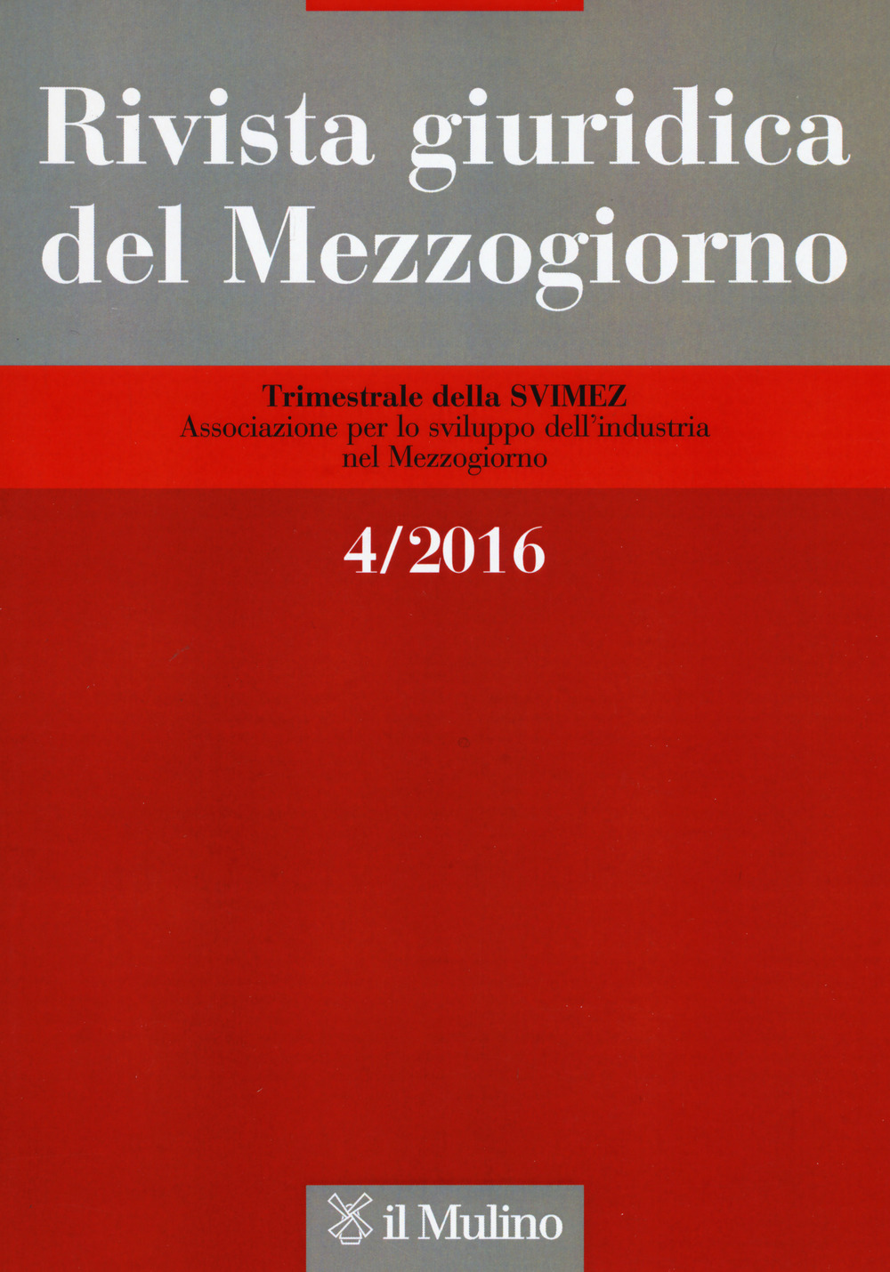 Rivista giuridica del Mezzogiorno. Vol. 4