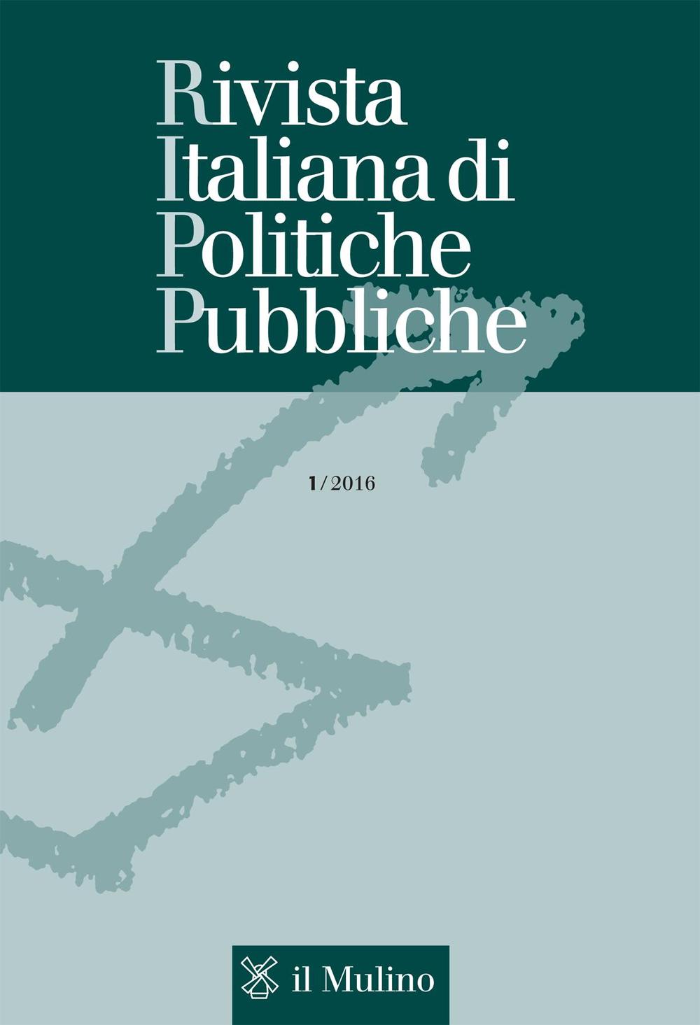 Rivista italiana di politiche pubbliche. Vol. 1