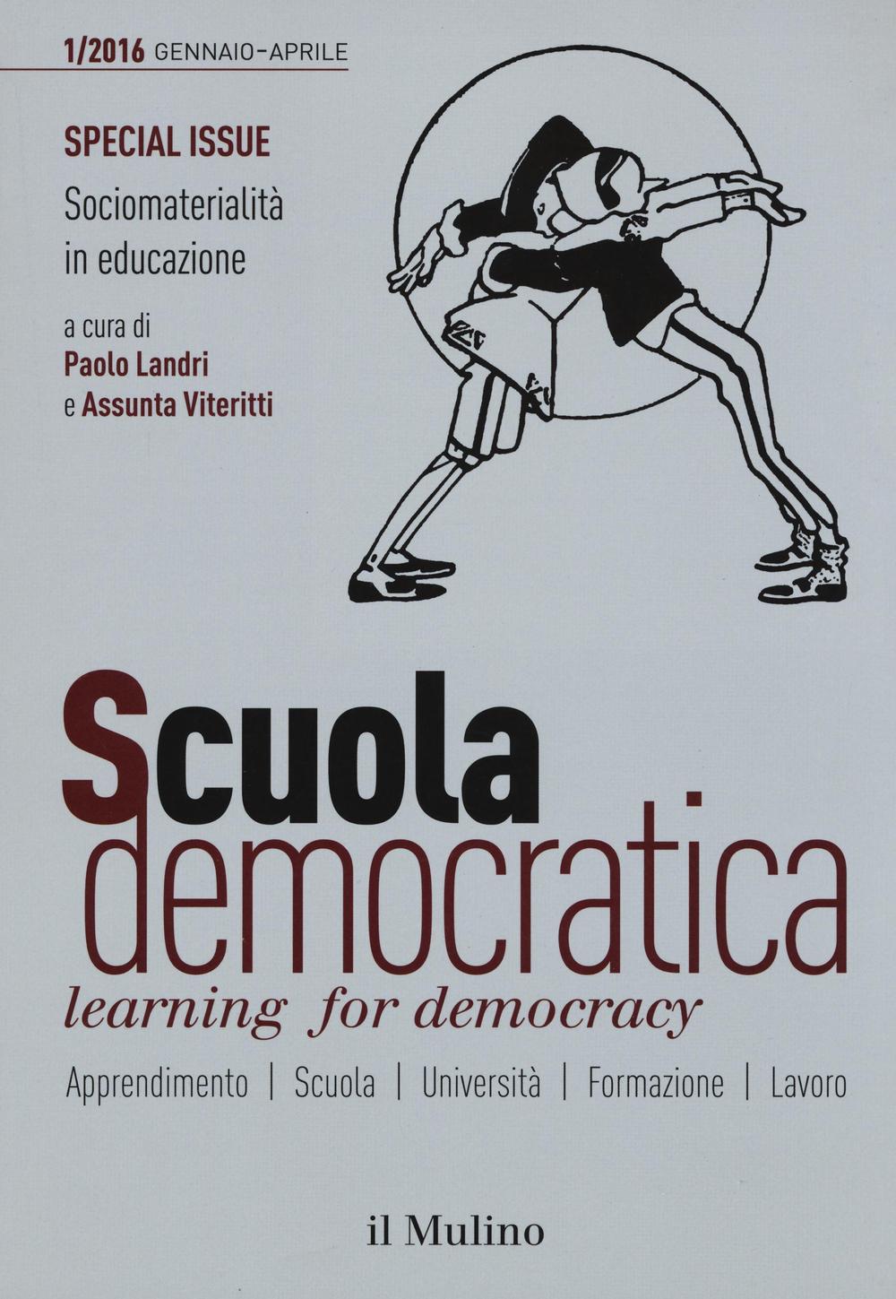 Scuola democratica. Learning for democracy. Vol. 1: Gennaio-Aprile