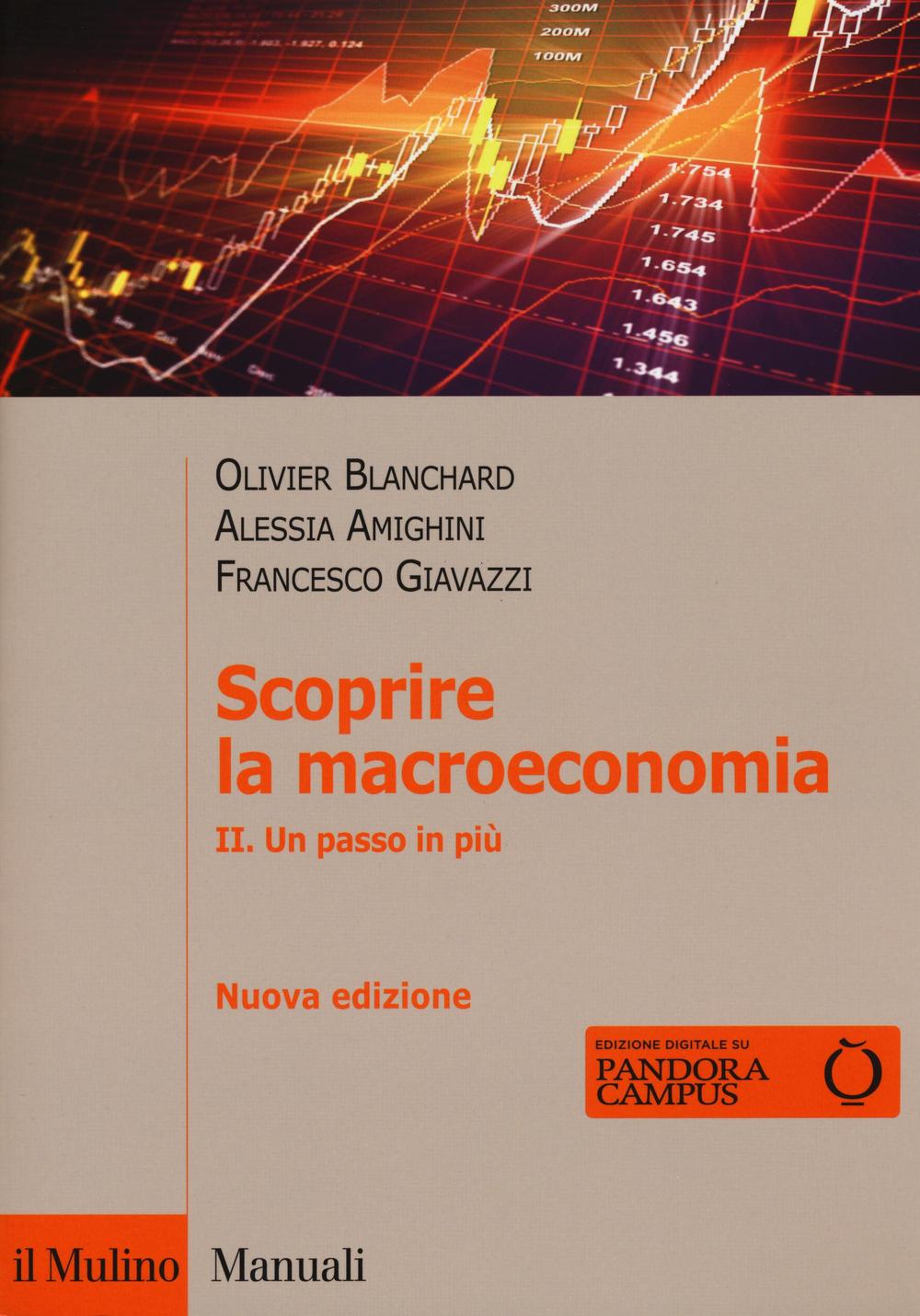 Scoprire la macroeconomia. Vol. 2: Un passo in più
