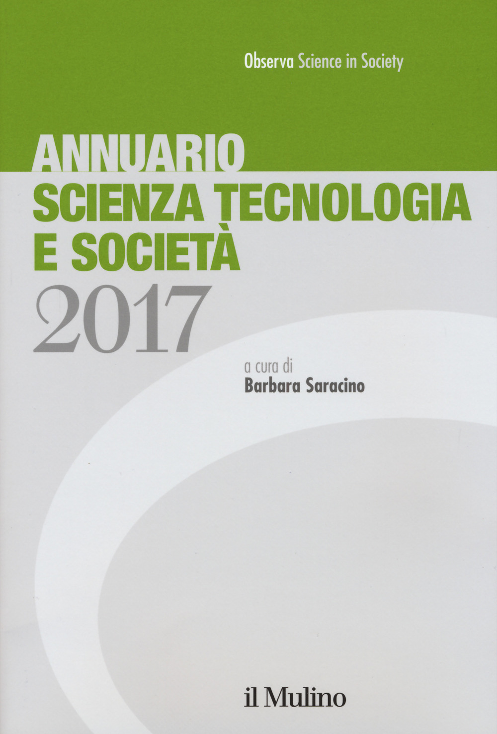 Annuario scienza tecnologia e società