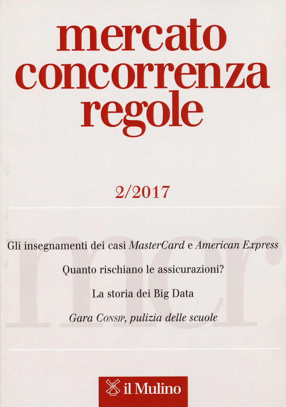Mercato concorrenza regole  . Vol. 2