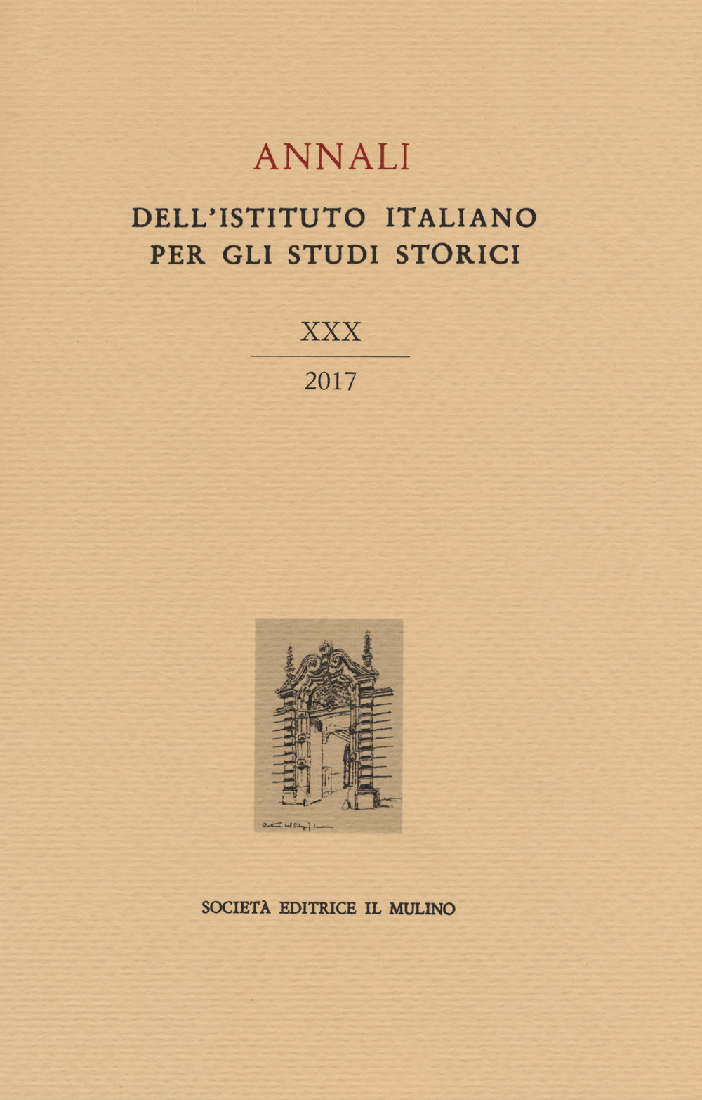 Annali dell'Istituto italiano per gli studi storici. Vol. 30