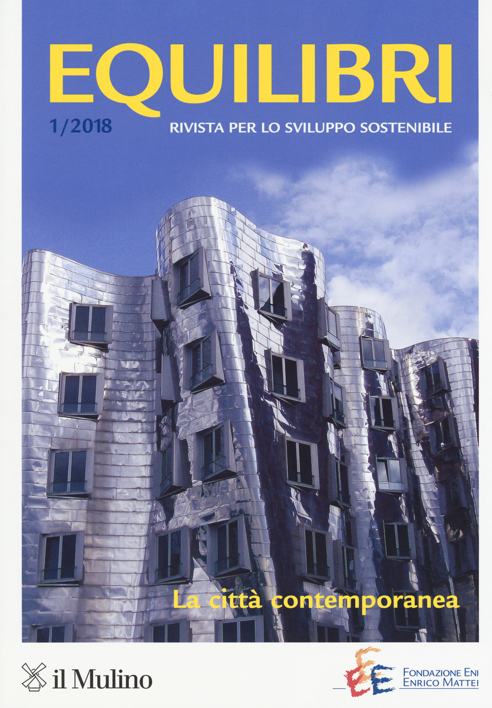 Equilibri. Vol. 1: La città contemporanea