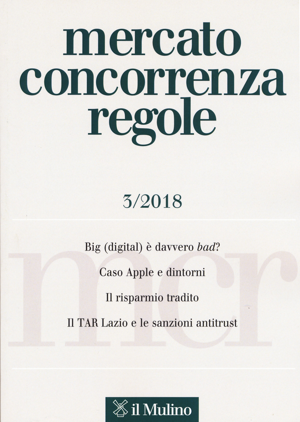 Mercato concorrenza regole. Vol. 3