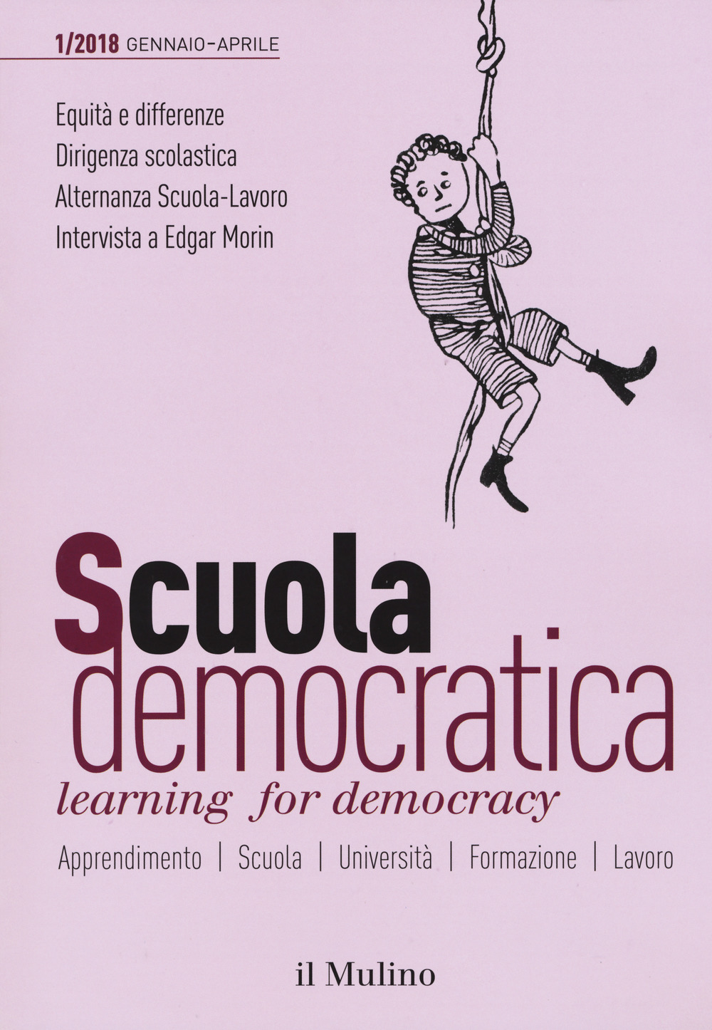 Scuola democratica. Learning for democracy. Vol. 1