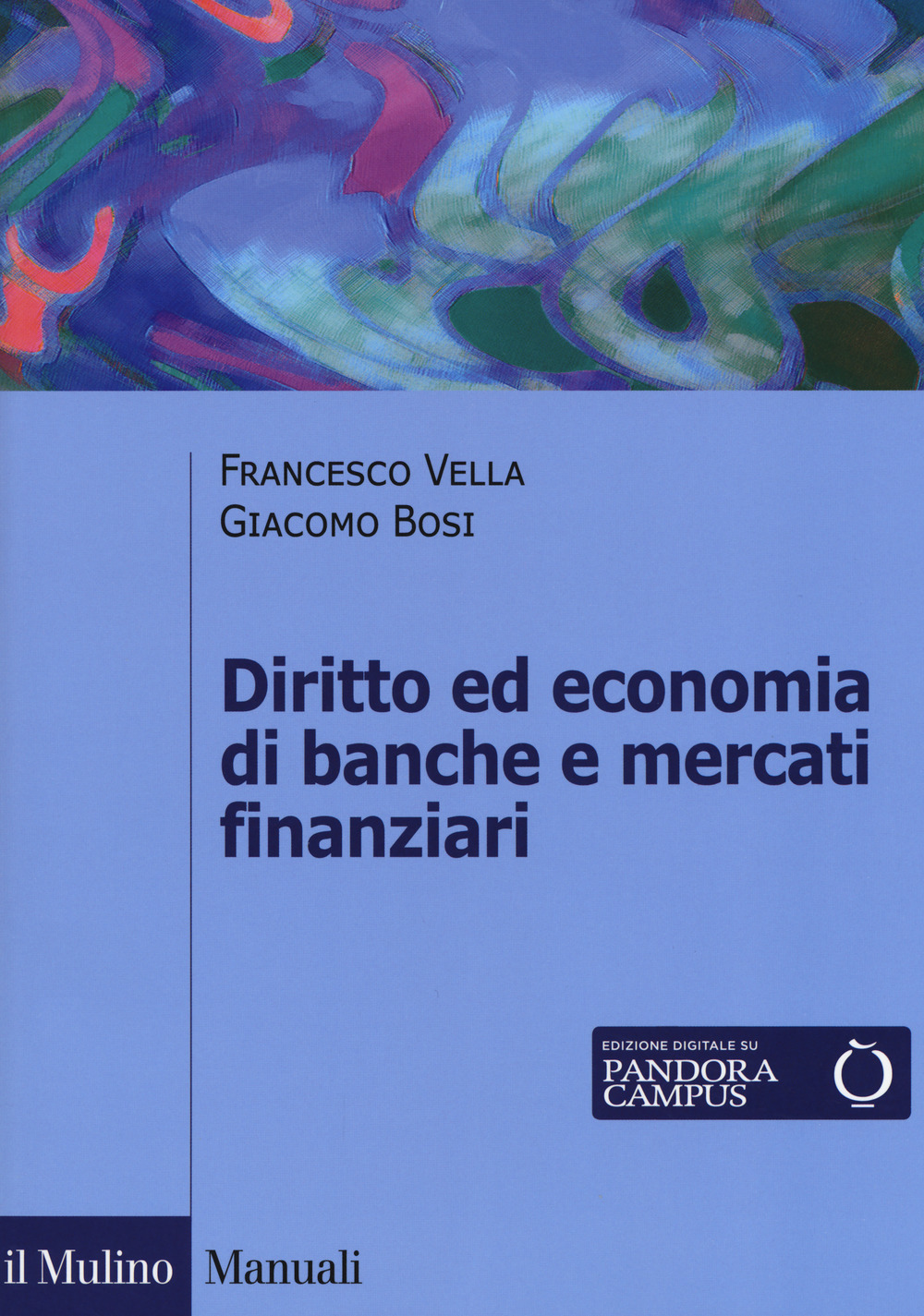 Diritto ed economia di banche e mercati finanziari