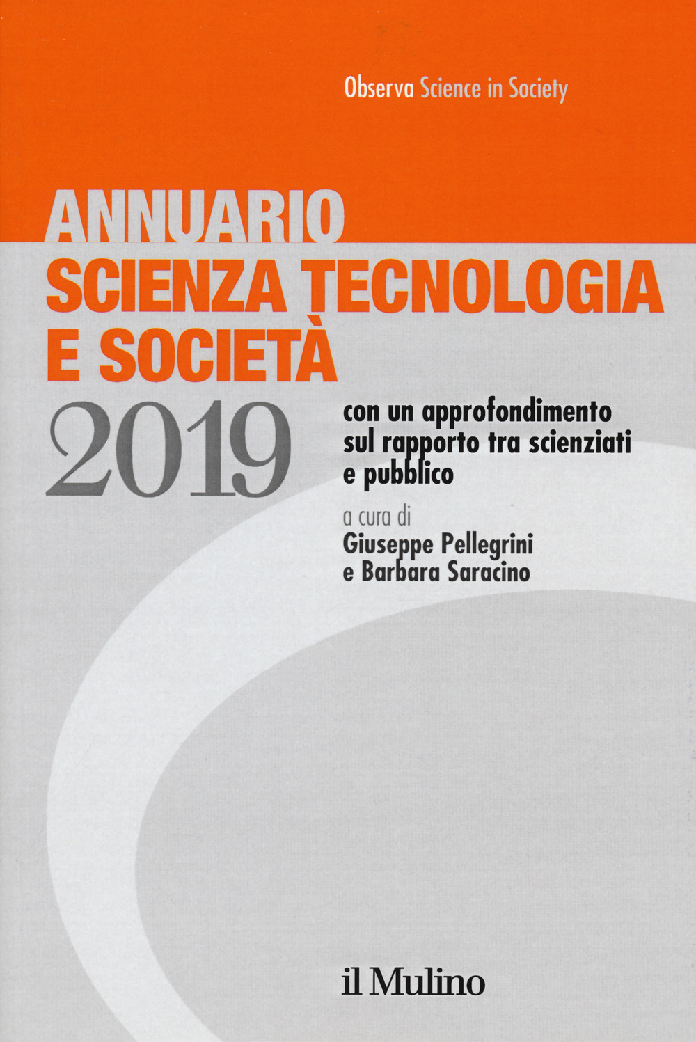 Annuario scienza tecnologia e società