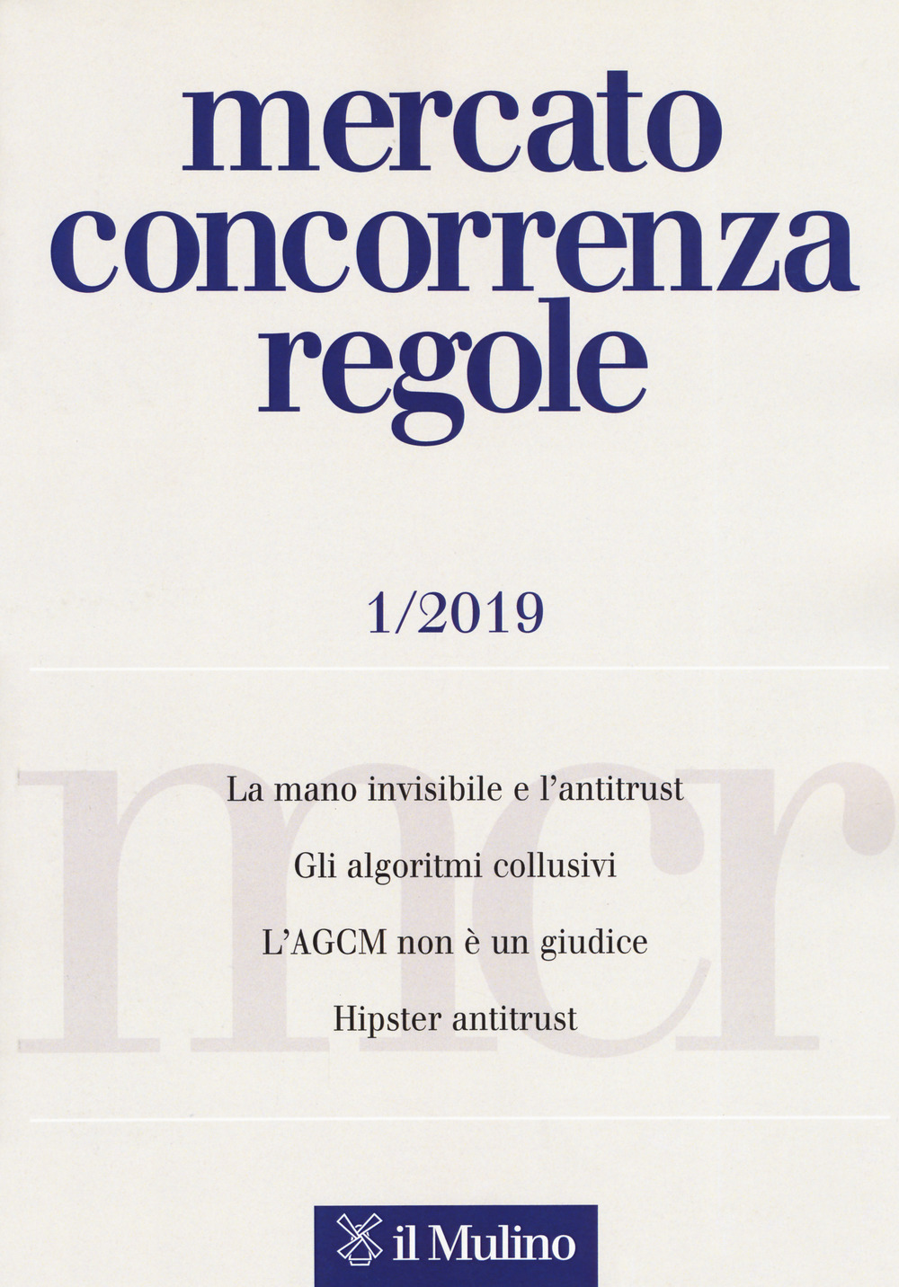 Mercato concorrenza regole. Vol. 1