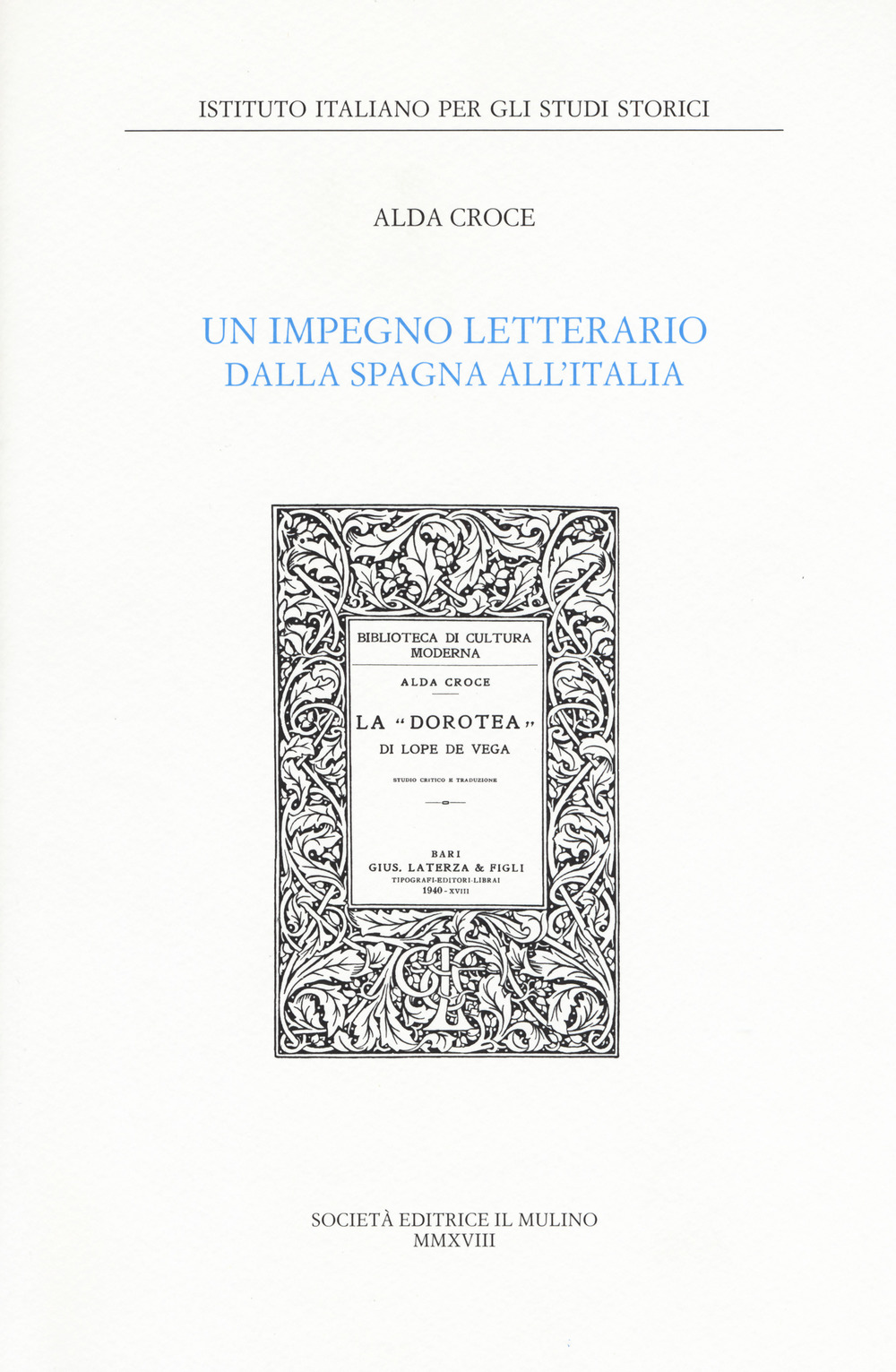 Un impegno letterario dalla Spagna all'Italia
