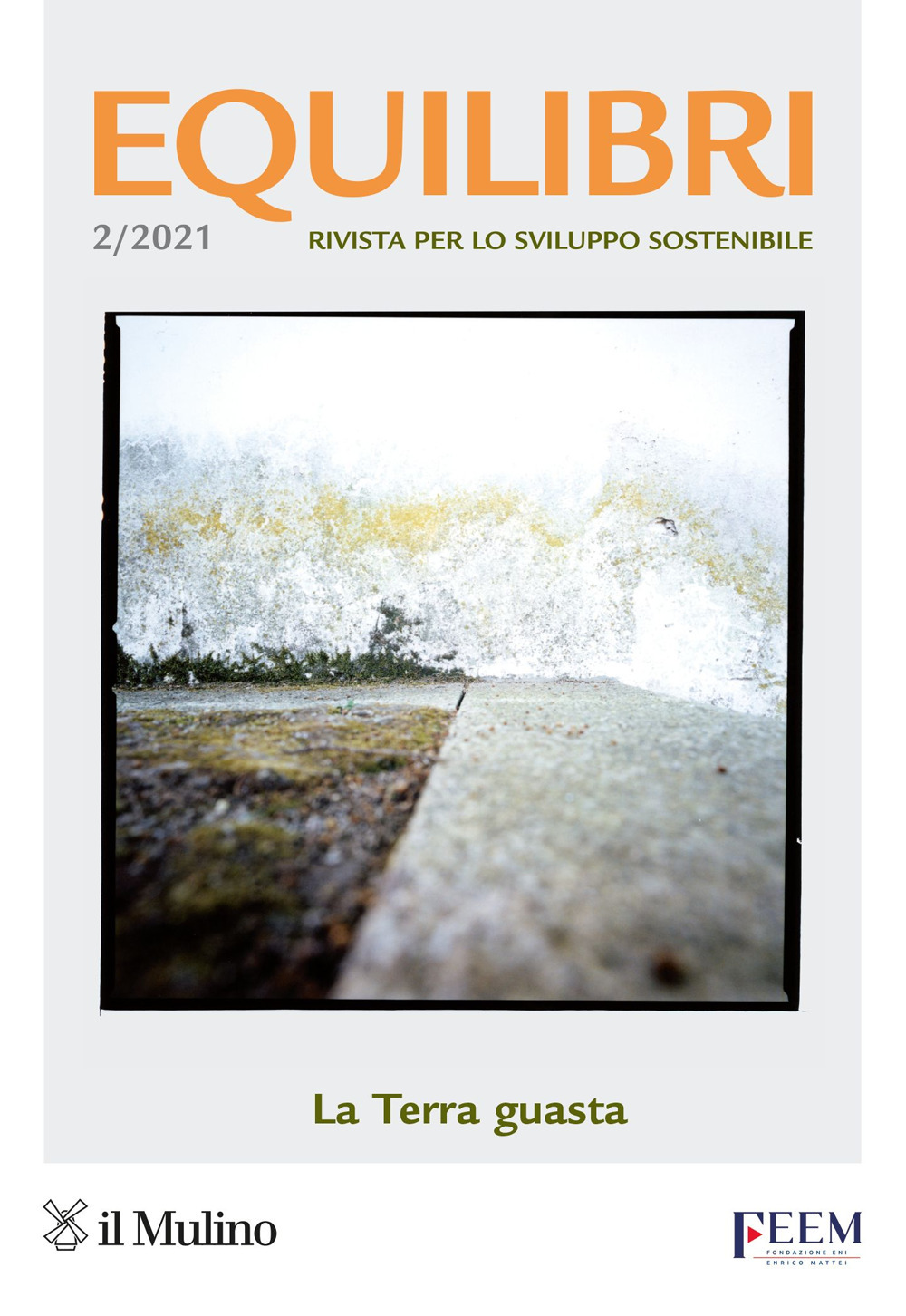 Equilibri. Vol. 2: La Terra guasta