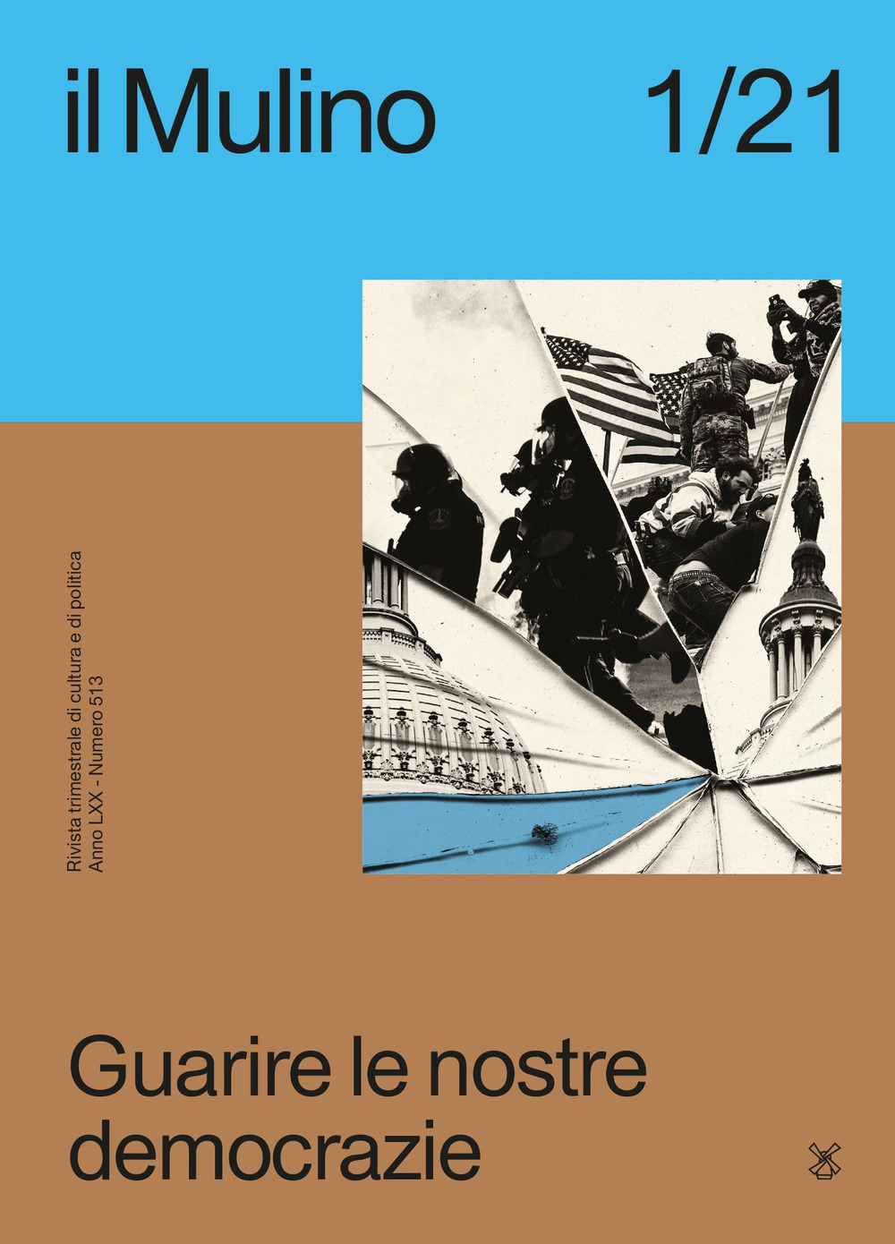 Il Mulino. Rivista trimestrale di cultura e di politica. Vol. 1: Guarire le nostre democrazie