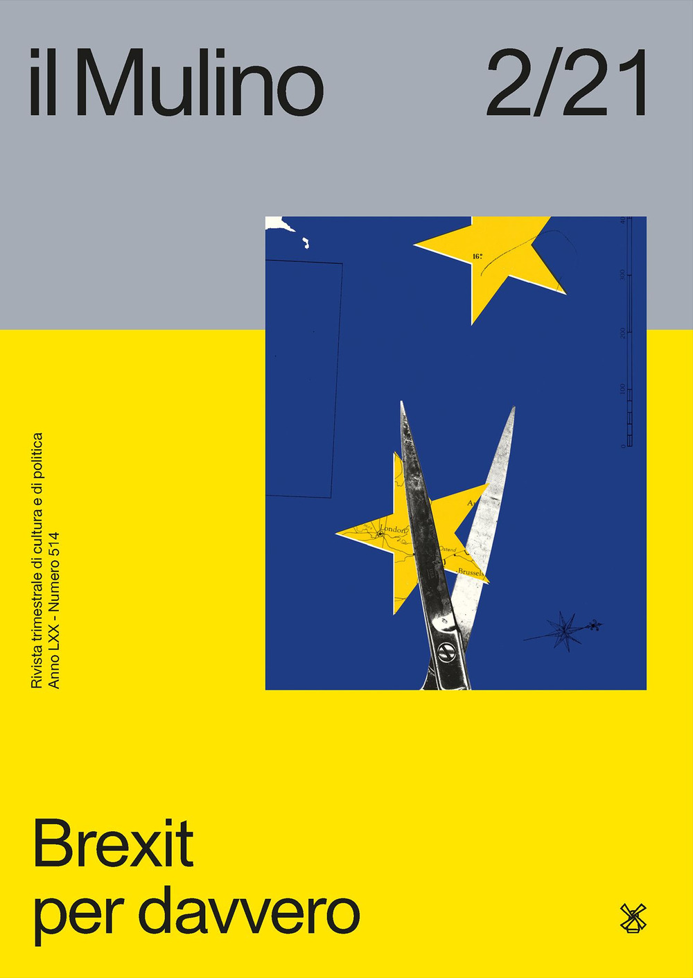 Il Mulino. Rivista trimestrale di cultura e di politica. Vol. 2: Brexit per davvero