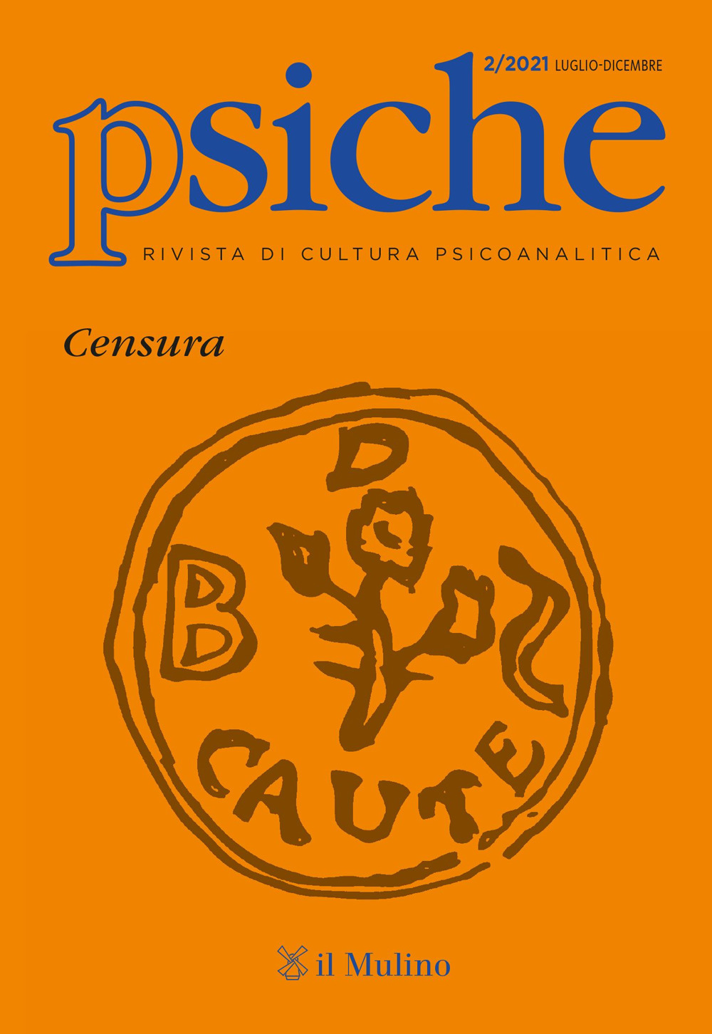 Psiche. Rivista di cultura psicoanalitica. Vol. 2: Censura