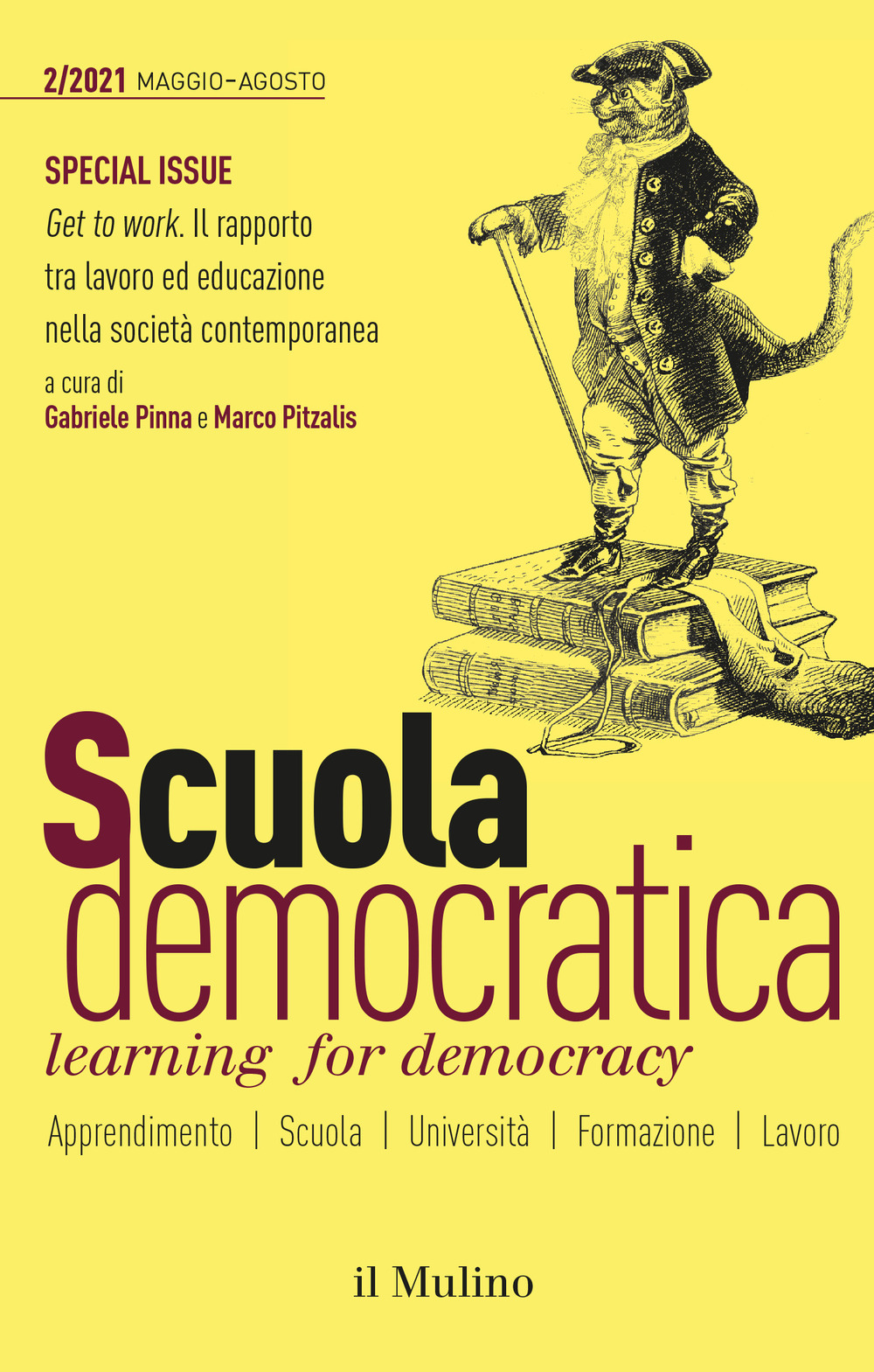 Scuola democratica. Learning for democracy. Vol. 2