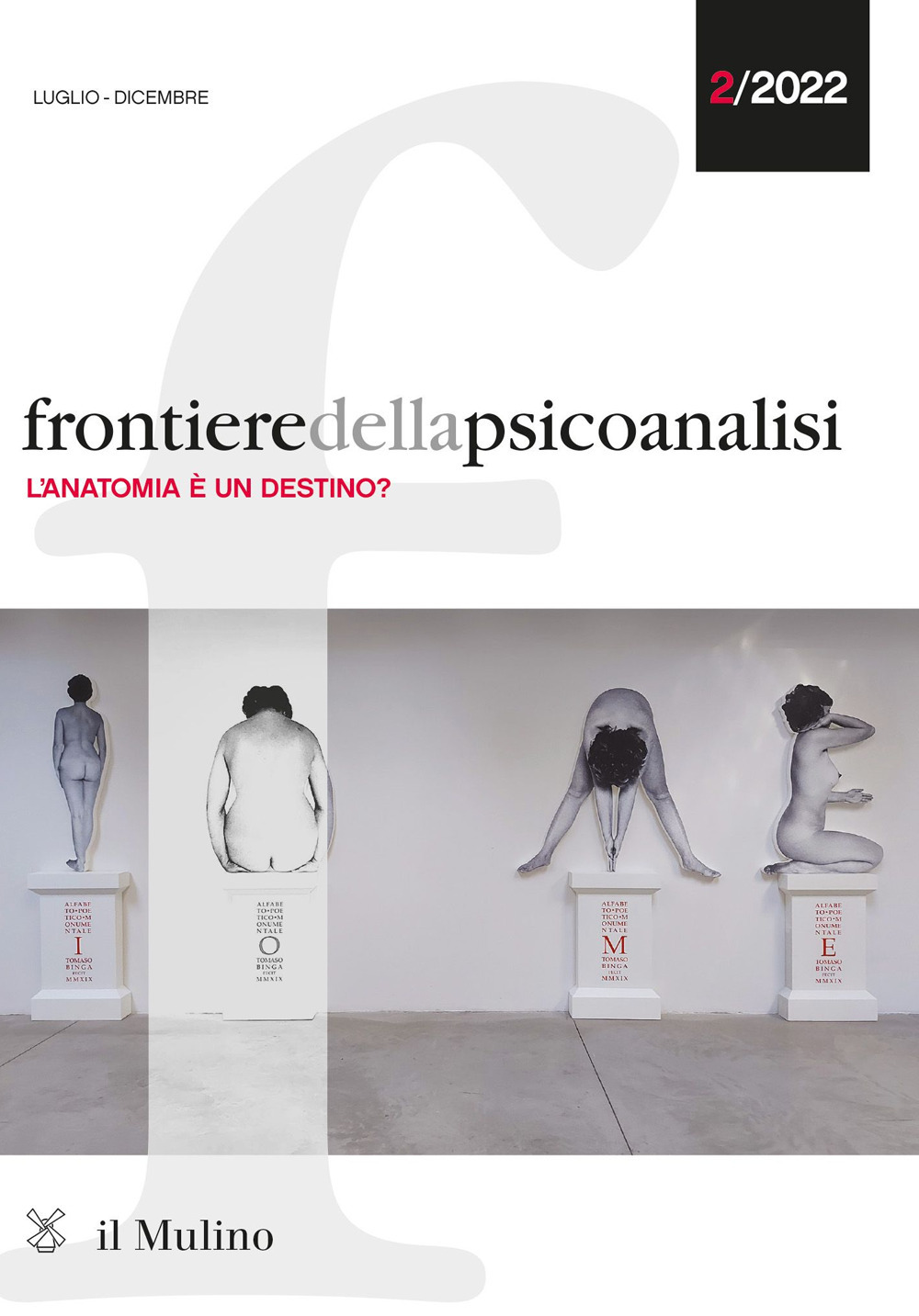 Frontiere della psicoanalisi. Vol. 2: L' anatomia è un destino?