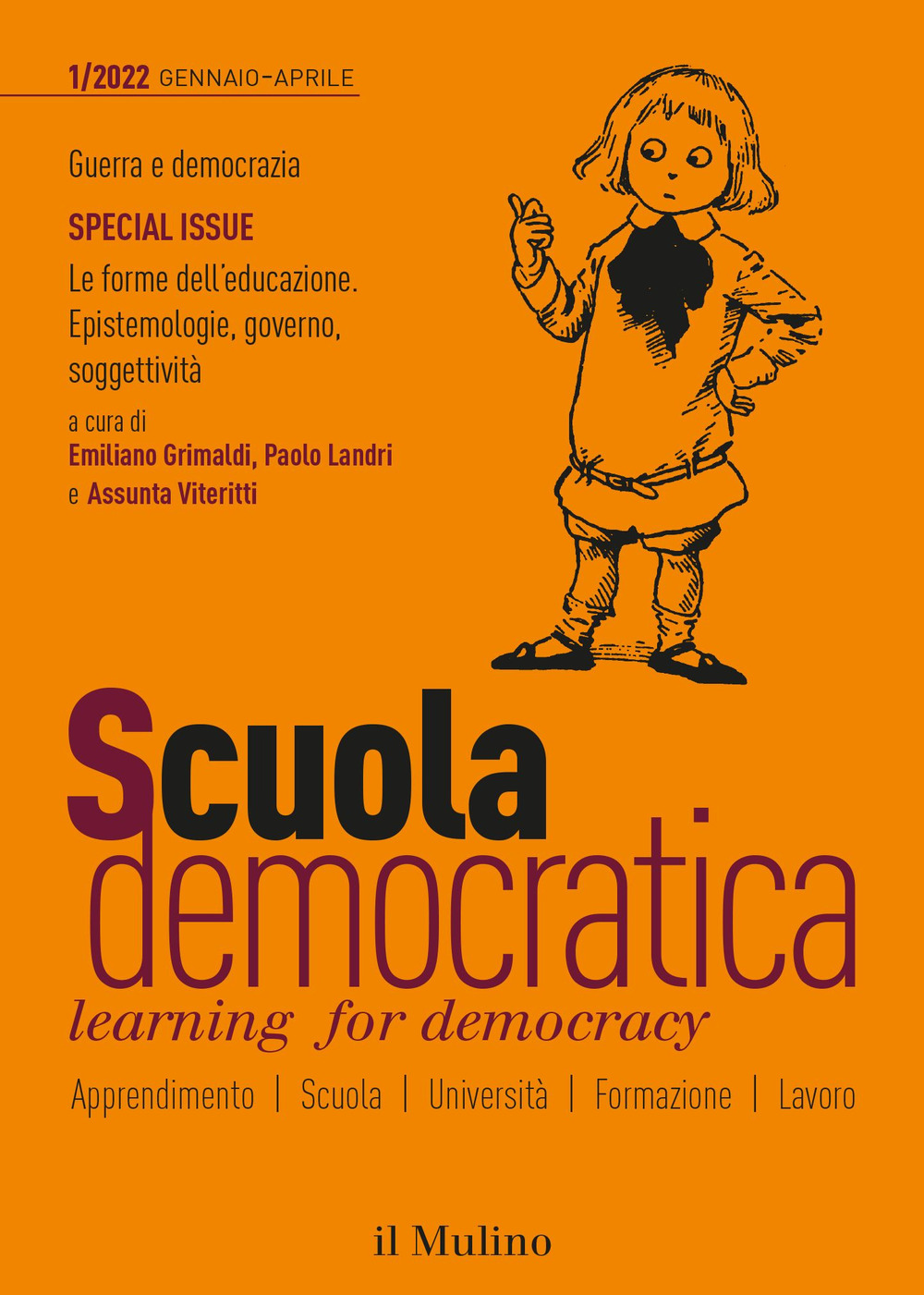 Scuola democratica. Learning for democracy. Vol. 1