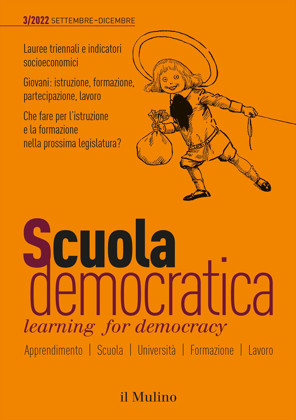 Scuola democratica. Learning for democracy. Vol. 3