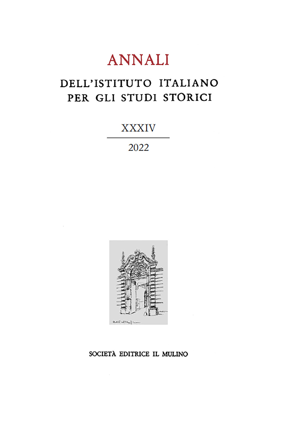 Annali dell'Istituto italiano per gli studi storici. Vol. 34