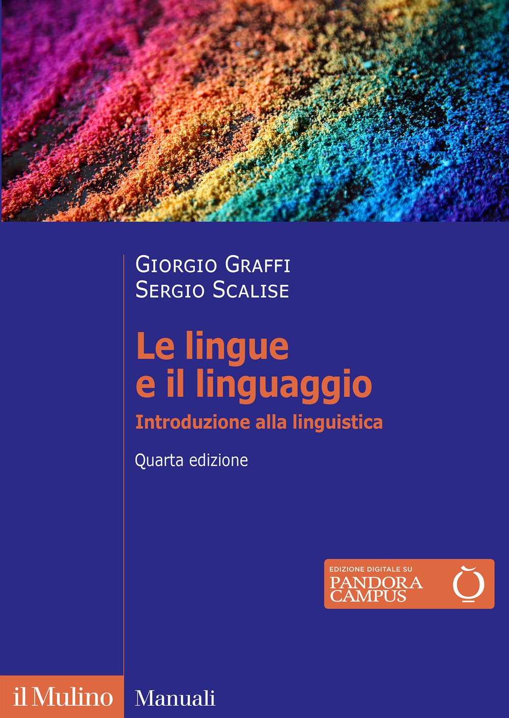 Le lingue e il linguaggio. Introduzione alla linguistica