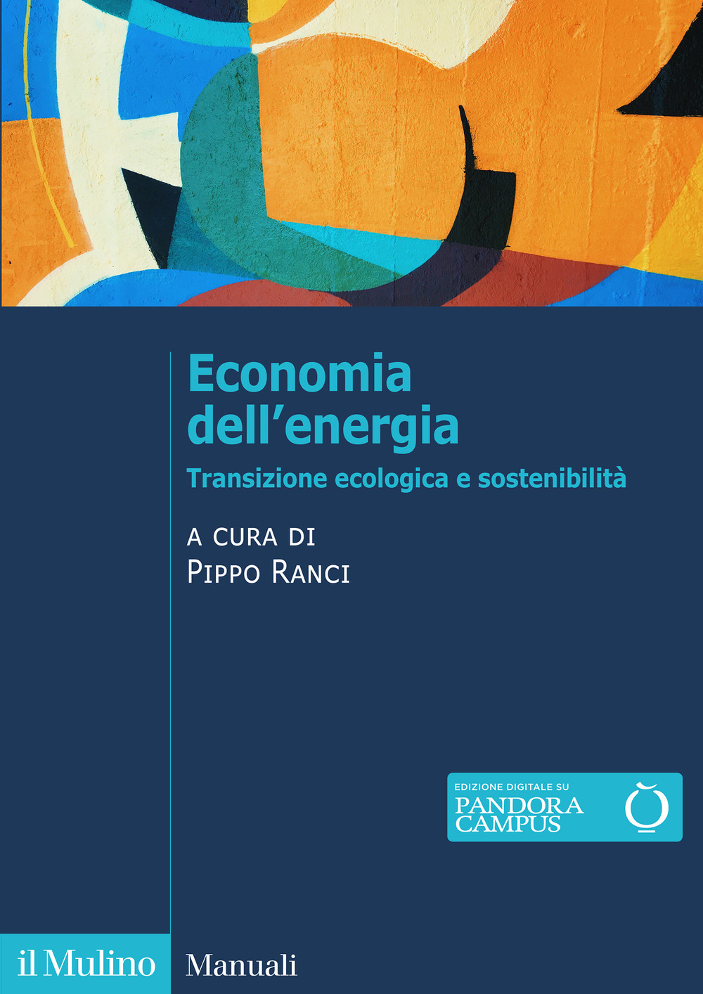 Economia dell'energia. Transizione ecologica e sostenibilità